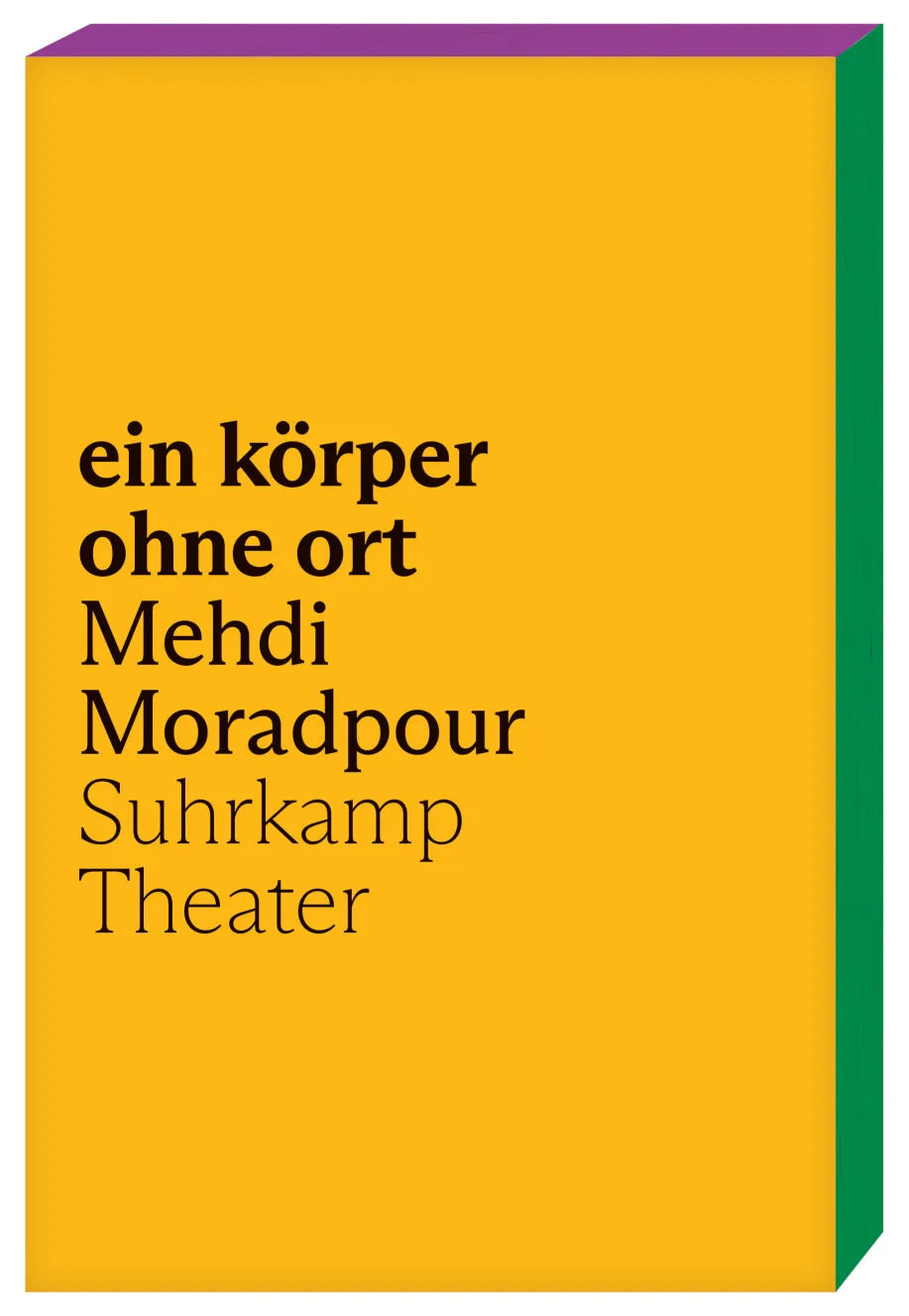 Buchcover von 'ein körper ohne ort' - Taschenbuch von Mehdi Moradpour