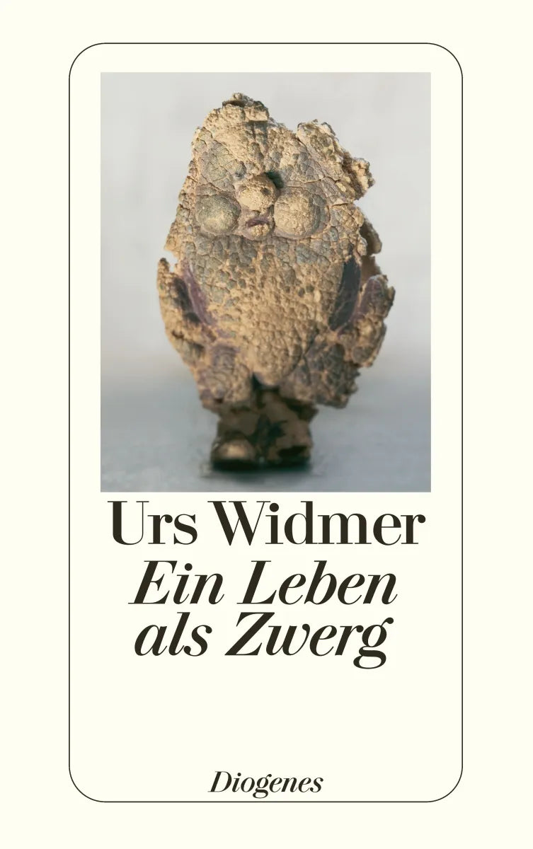 Buchcover von 'Ein Leben als Zwerg' - Taschenbuch von Urs Widmer