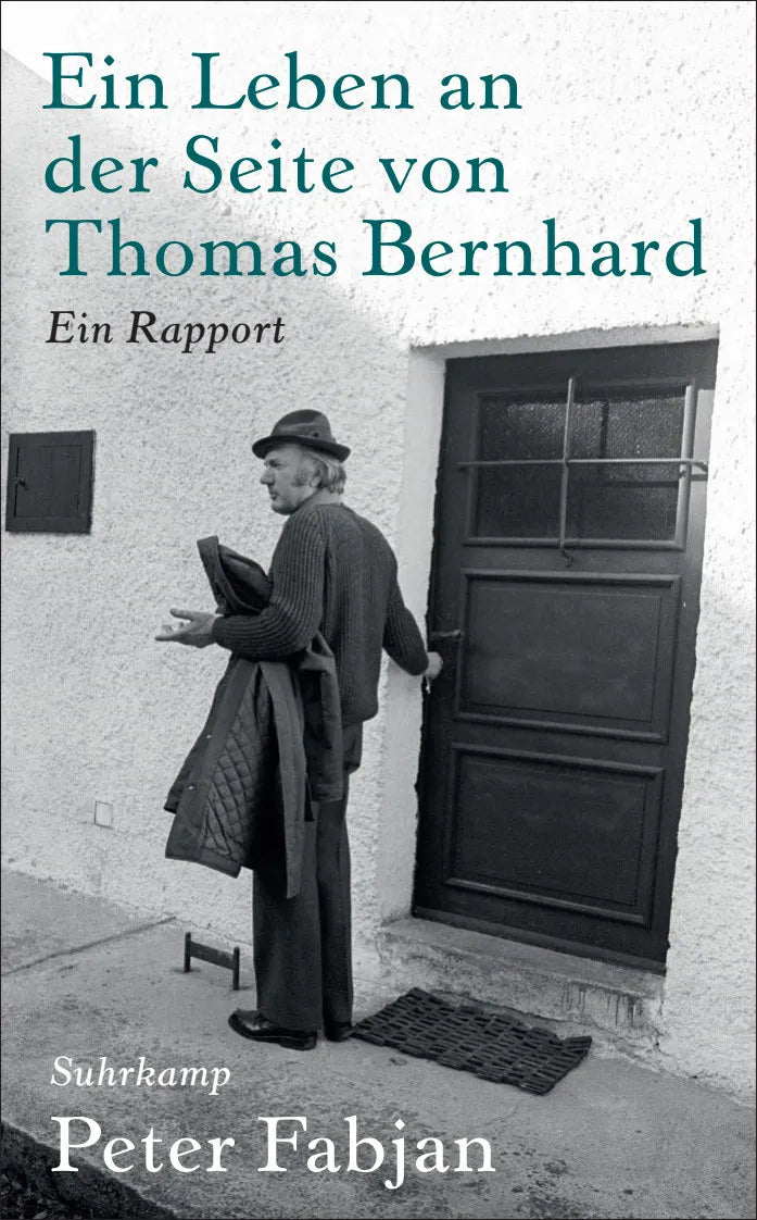 Buchcover von 'Ein Leben an der Seite von Thomas Bernhard' - Taschenbuch von Peter Fabjan