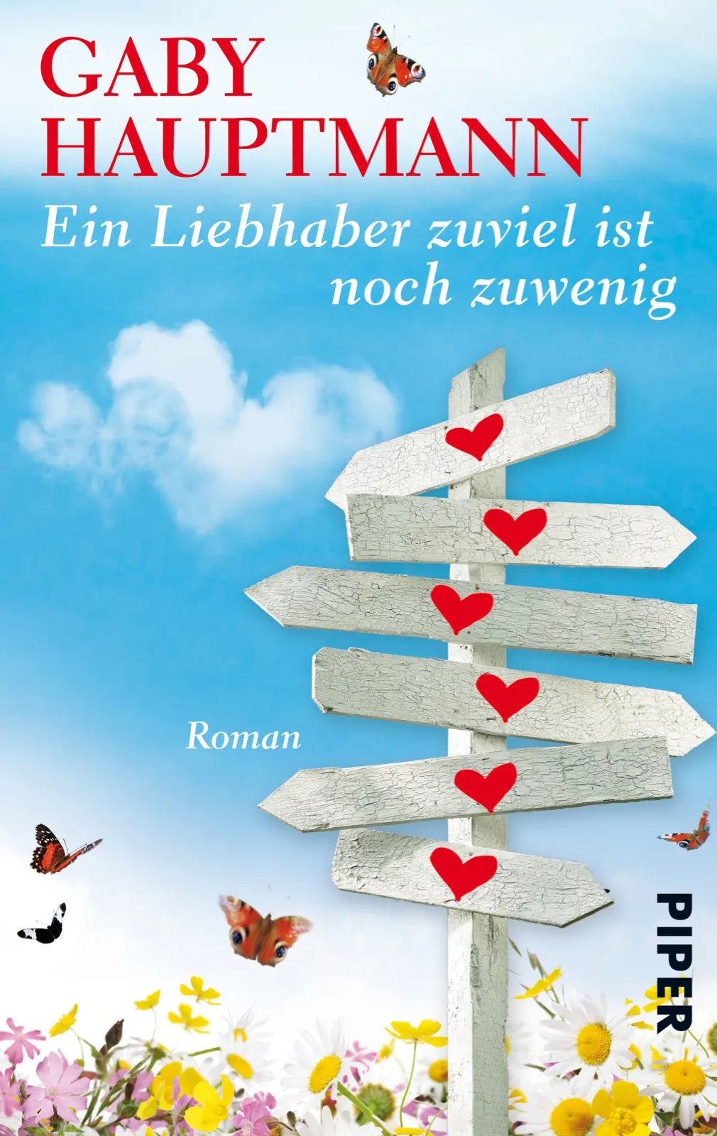 Buchcover von 'Ein Liebhaber zu viel ist noch zu wenig' - Taschenbuch von Gaby Hauptmann
