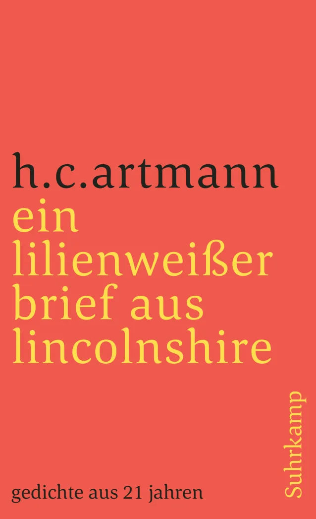 Buchcover von 'ein lilienweißer brief aus lincolnshire. gedichte aus 21 jahren' - Taschenbuch von H. C. Artmann