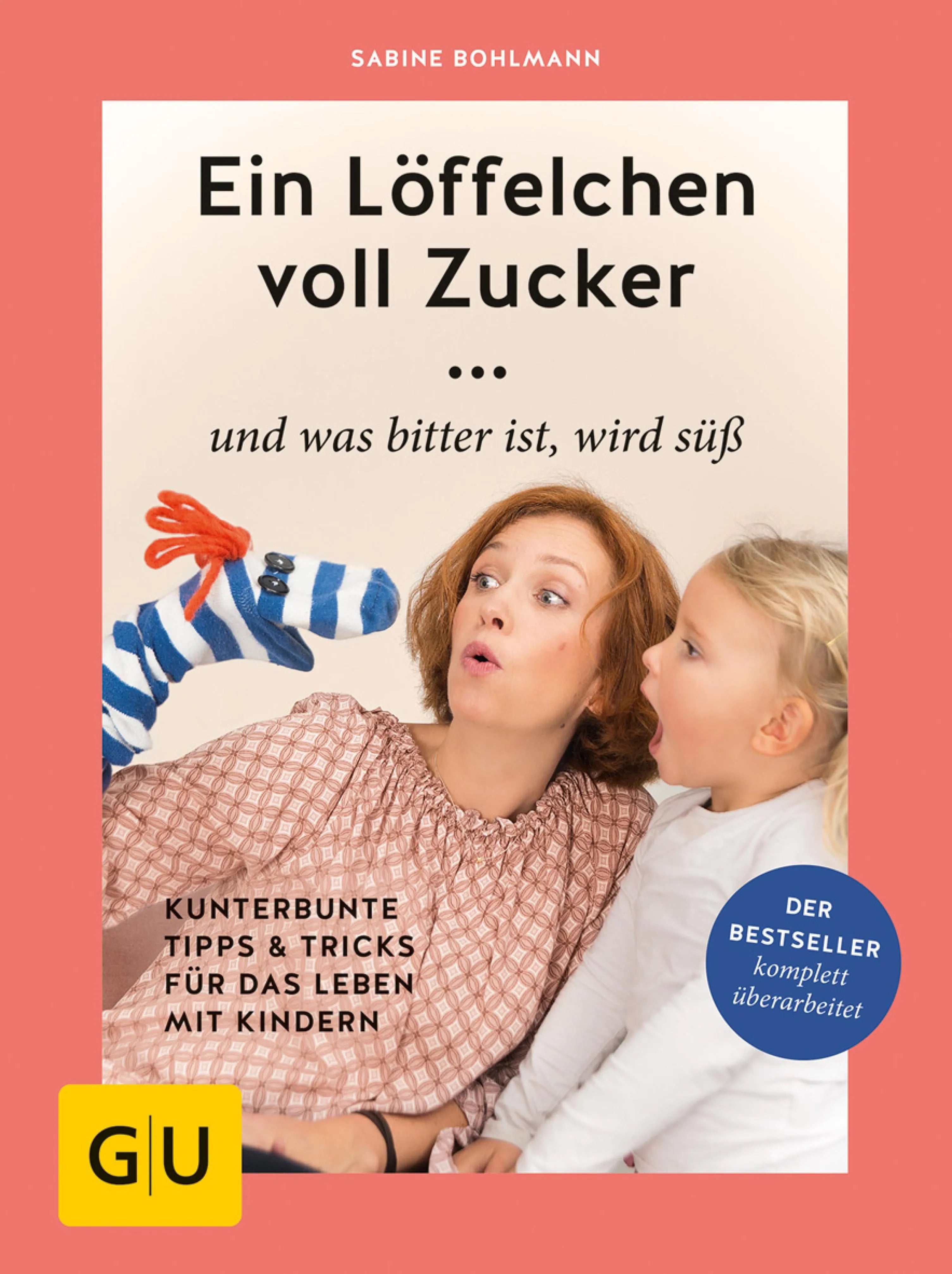 Cover: Ein Löffelchen voll Zucker ... und was bitter ist, wird süß (E-Book) von Sabine Bohlmann