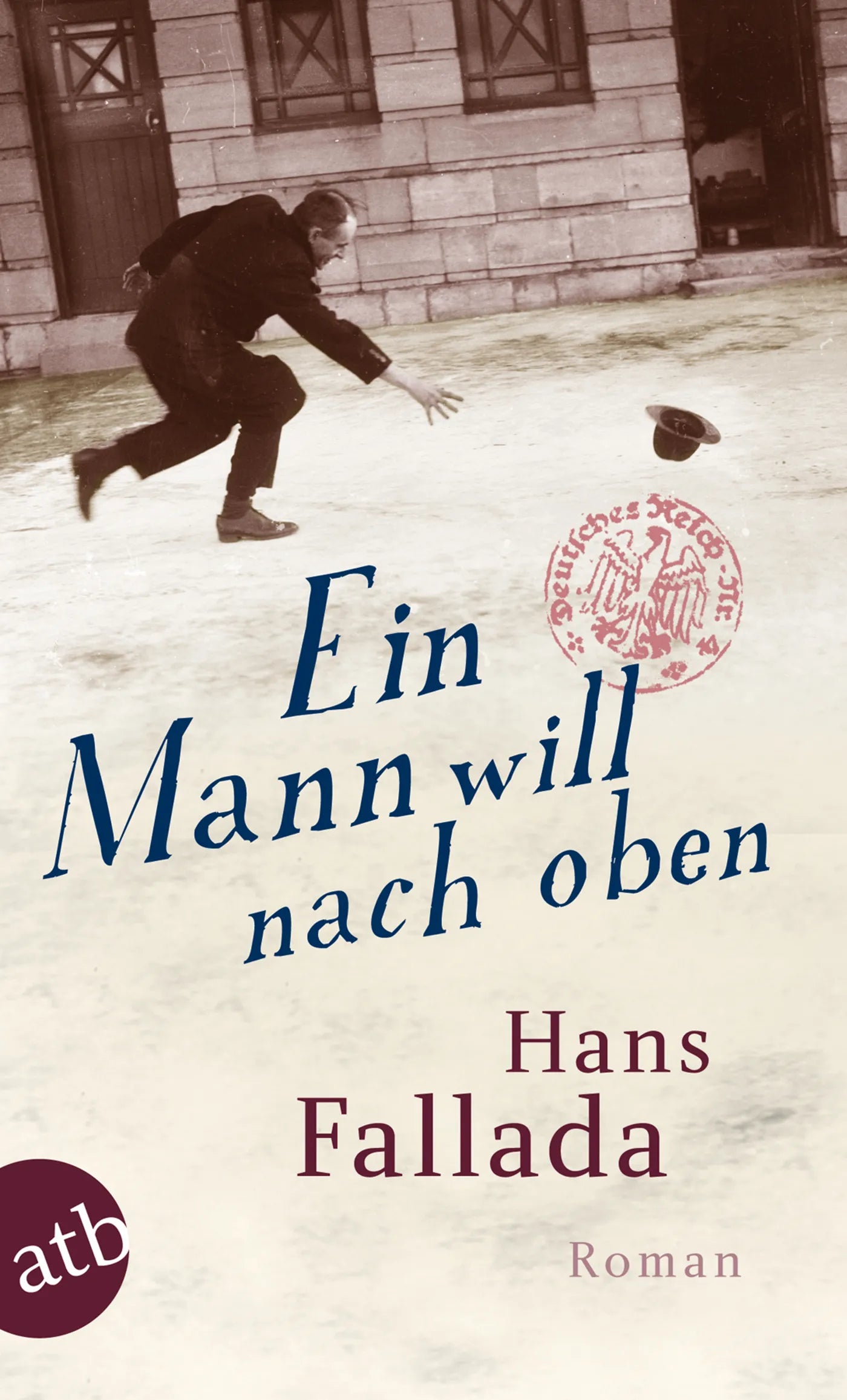 Buchcover von 'Ein Mann will nach oben' - Taschenbuch von Hans Fallada