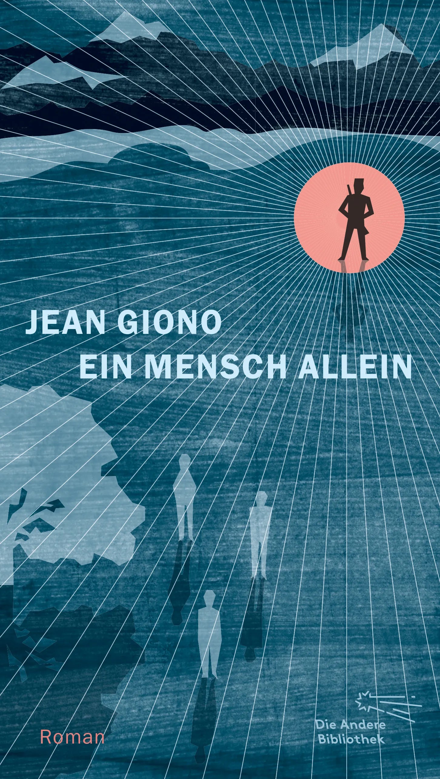 Buchcover von 'Ein Mensch allein' - Gebundene Ausgabe von Jean Giono