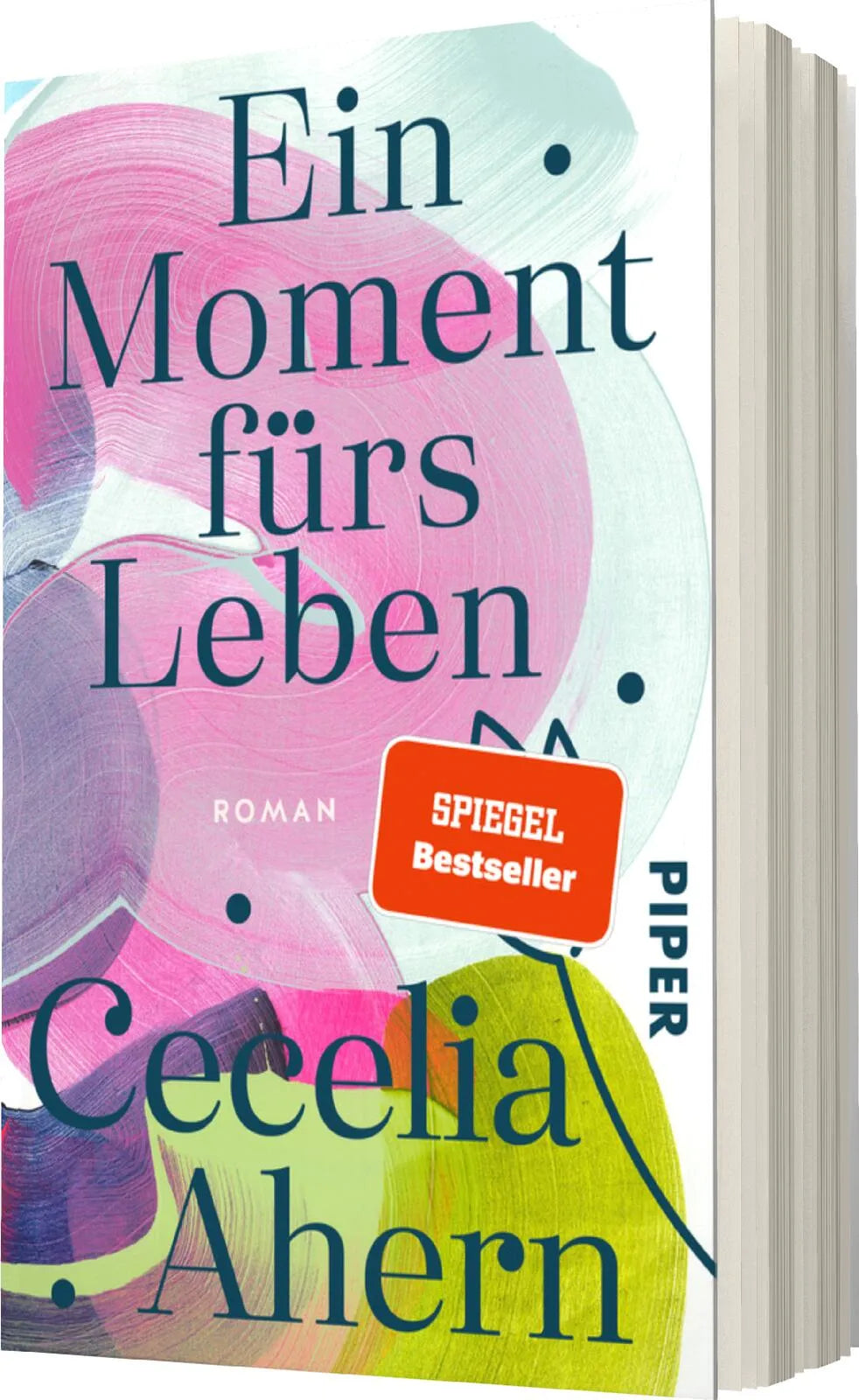 Cecelia Ahern - Ein Moment fürs Leben