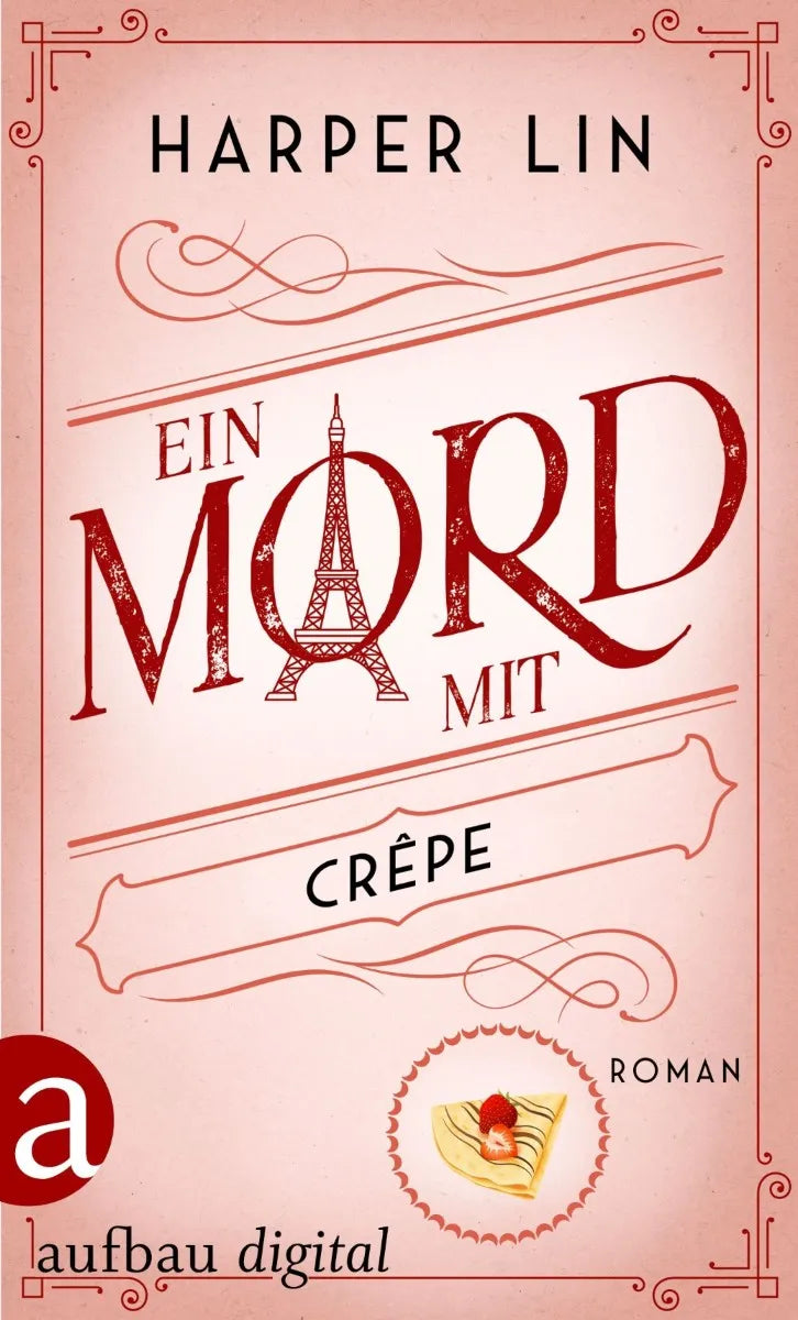 Cover: Ein Mord mit Crêpe (E-Book) von Harper Lin