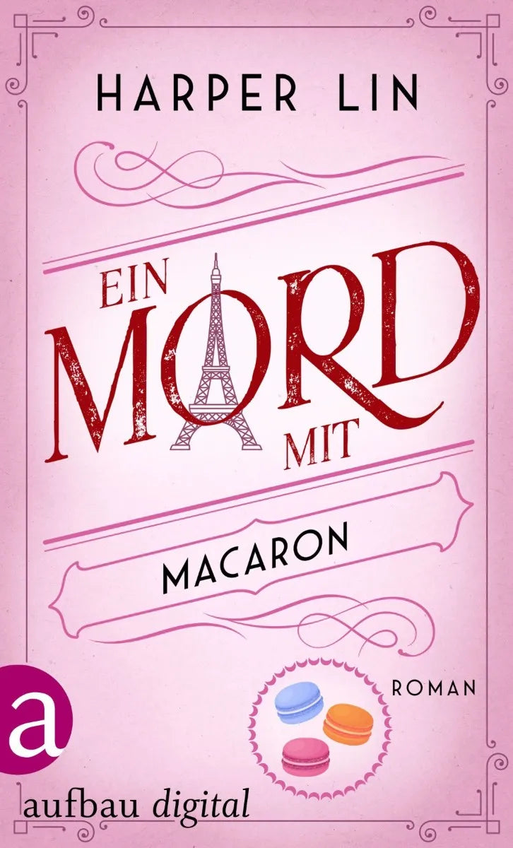 Cover: Ein Mord mit Macaron (E-Book) von Harper Lin