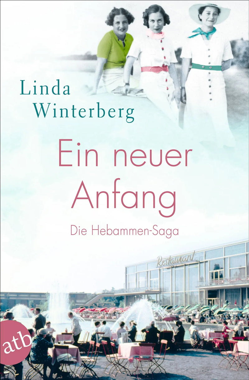 Die große Hebammen-Saga – Reihe von Linda Winterberg