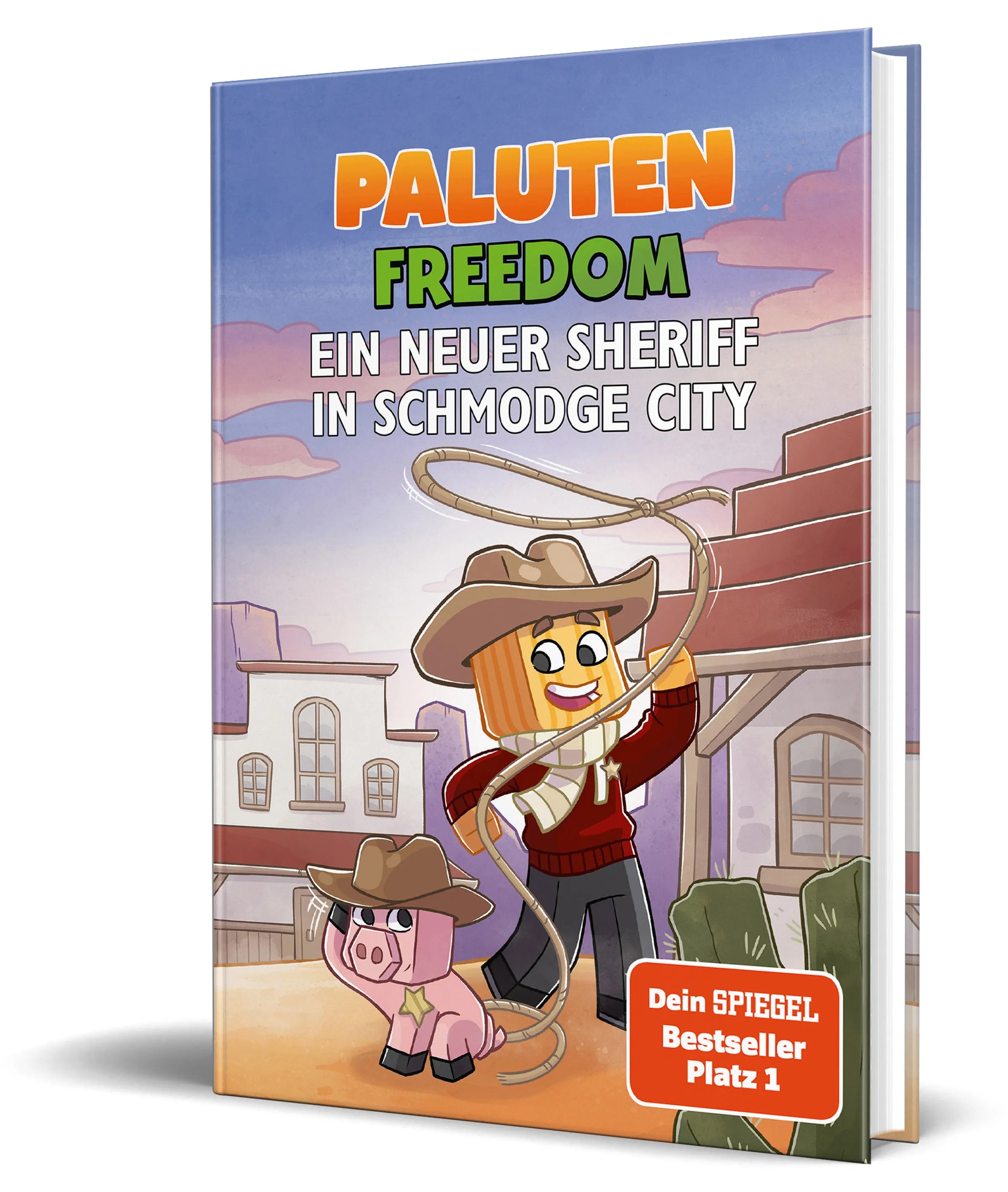 Cover: Ein neuer Sheriff in Schmodge City (Hardcover) von Paluten