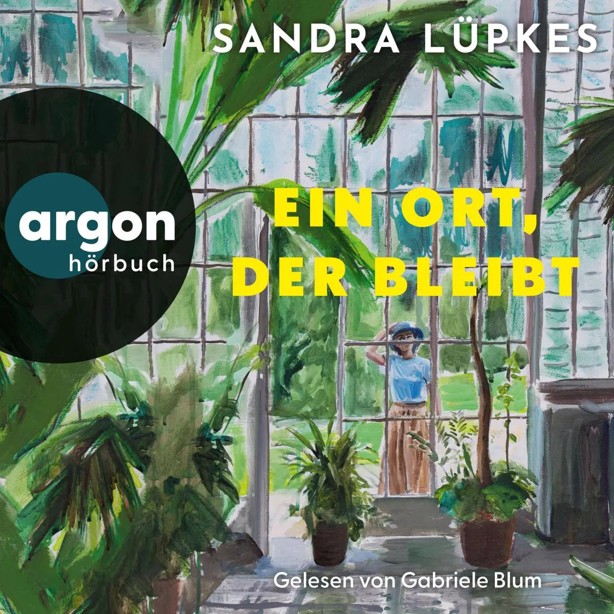 Cover: Ein Ort, der bleibt (Hörbuch Download) von Sandra Lüpkes