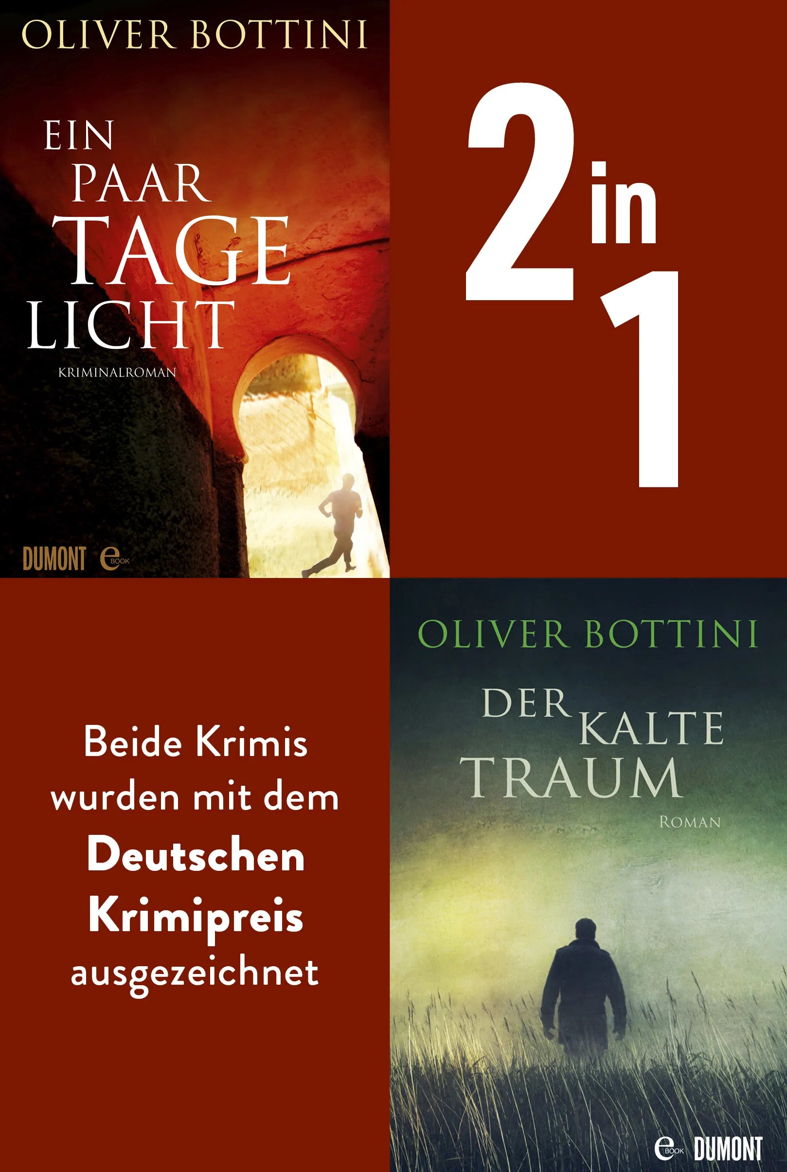 Cover: Ein paar Tage Licht & Der kalte Traum (E-Book) von Oliver Bottini