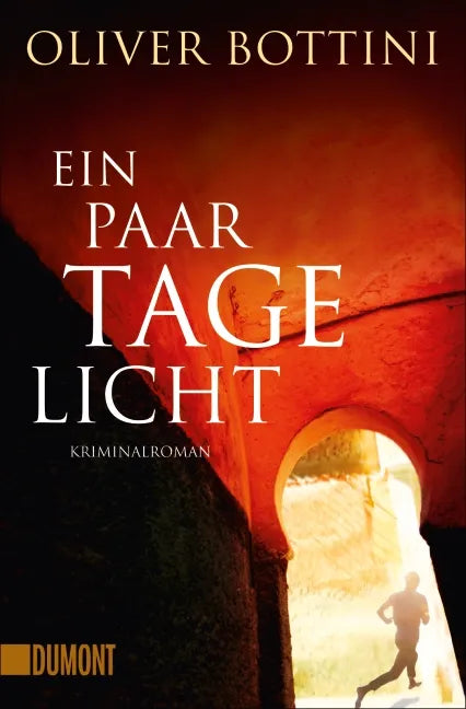 Buchcover von 'Ein paar Tage Licht' - Taschenbuch von Oliver Bottini