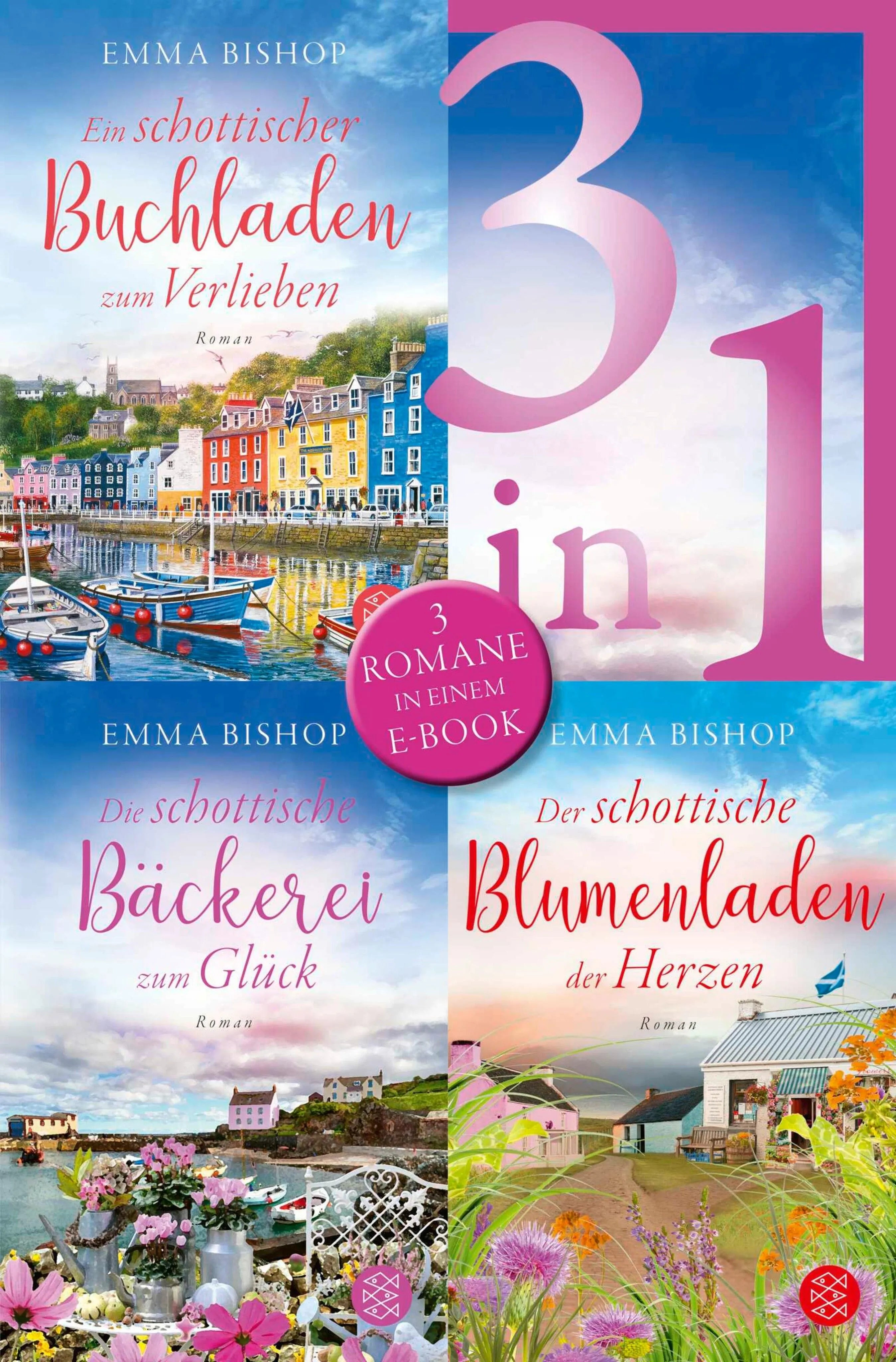 Cover: Ein schottischer Buchladen zum Verlieben / Die schottische Bäckerei zum Glück / Der schottische Blumenladen der Herzen - Drei Romane in einem Band (E-Book) von Emma Bishop