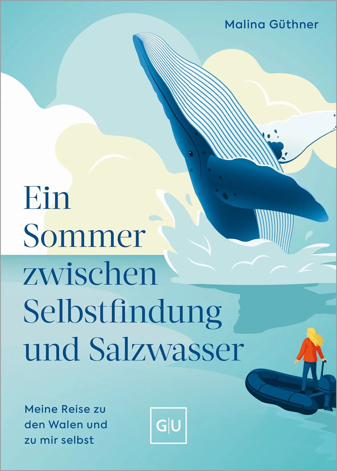 Cover: Ein Sommer zwischen Selbstfindung und Salzwasser (Paperback) von Malina Güthner