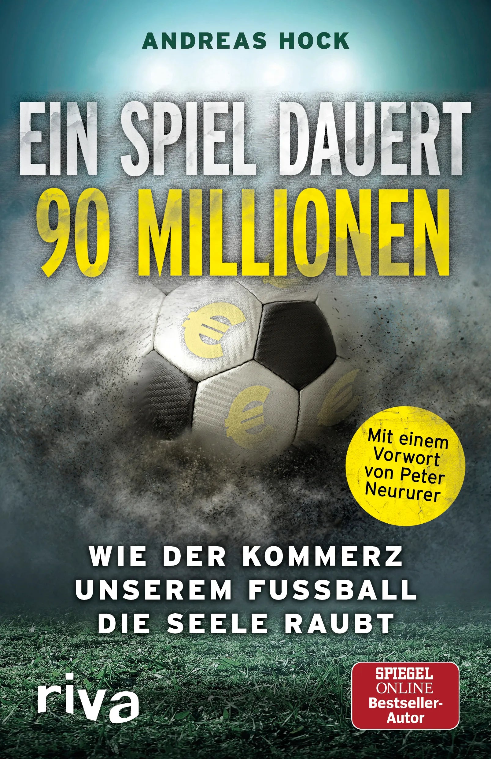 Buchcover von 'Ein Spiel dauert 90 Millionen' - Taschenbuch von Andreas Hock
