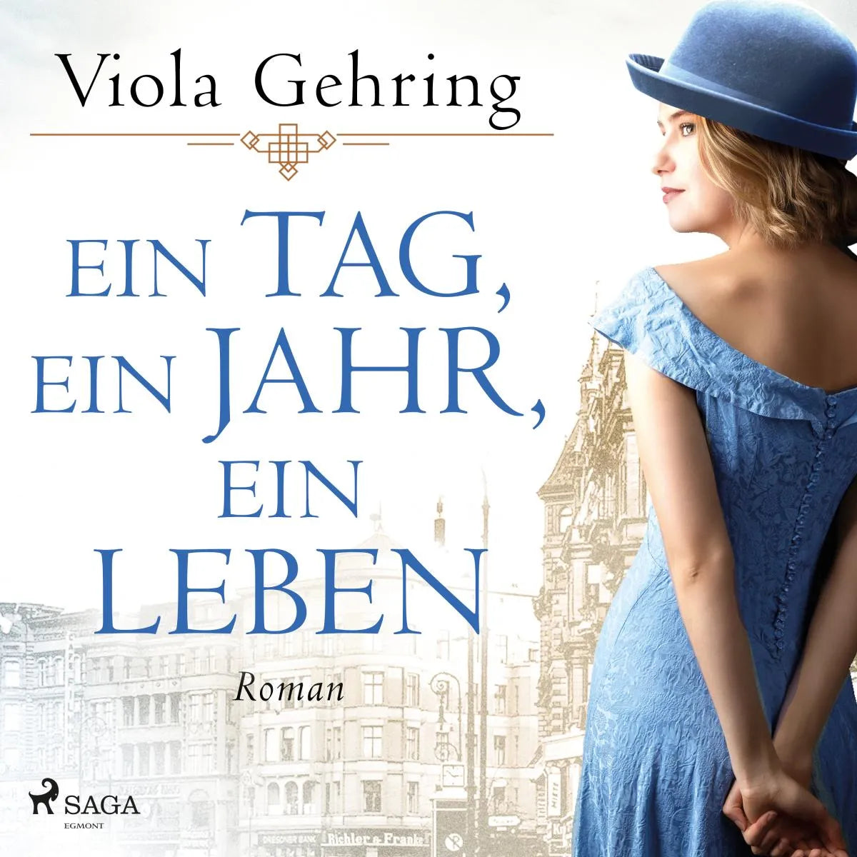 Cover: Ein Tag, ein Jahr, ein Leben: Roman | Die berührende Frauensaga eines Jahrhundertlebens (Hörbuch Download) von Viola Gehring