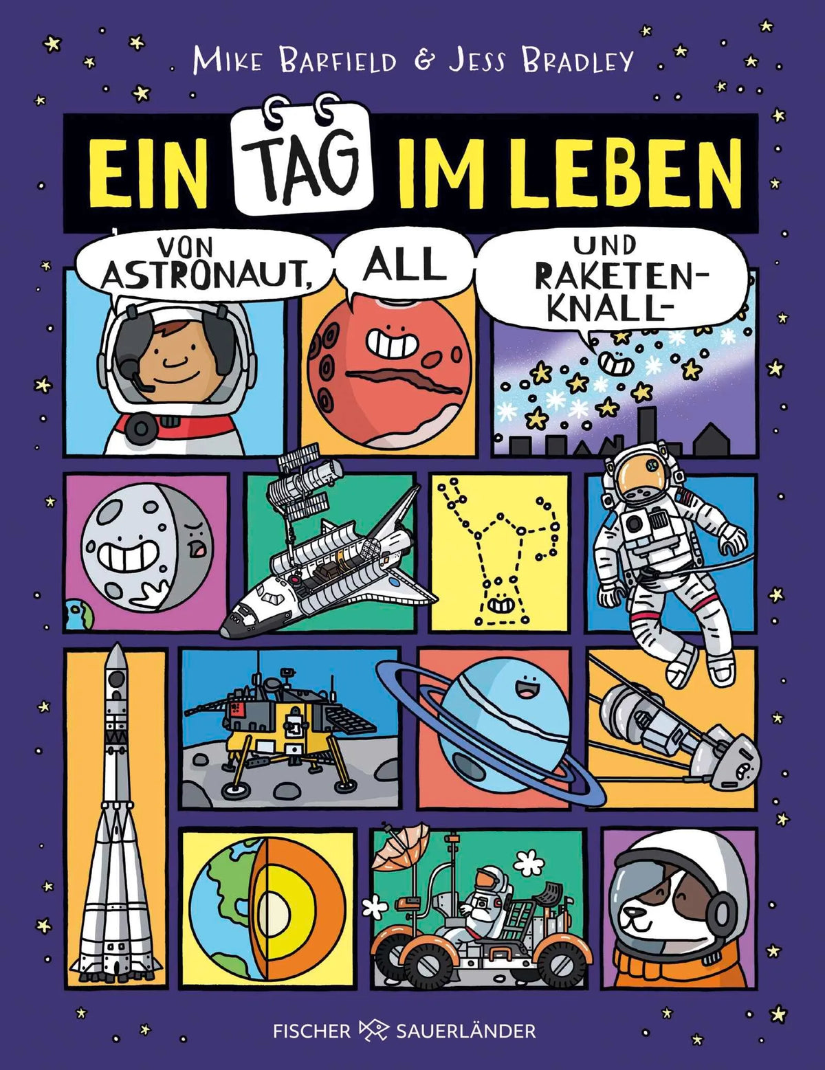 Cover: Ein Tag im Leben von Astronaut, All und Raketenknall (Hardcover) von Mike Barfield