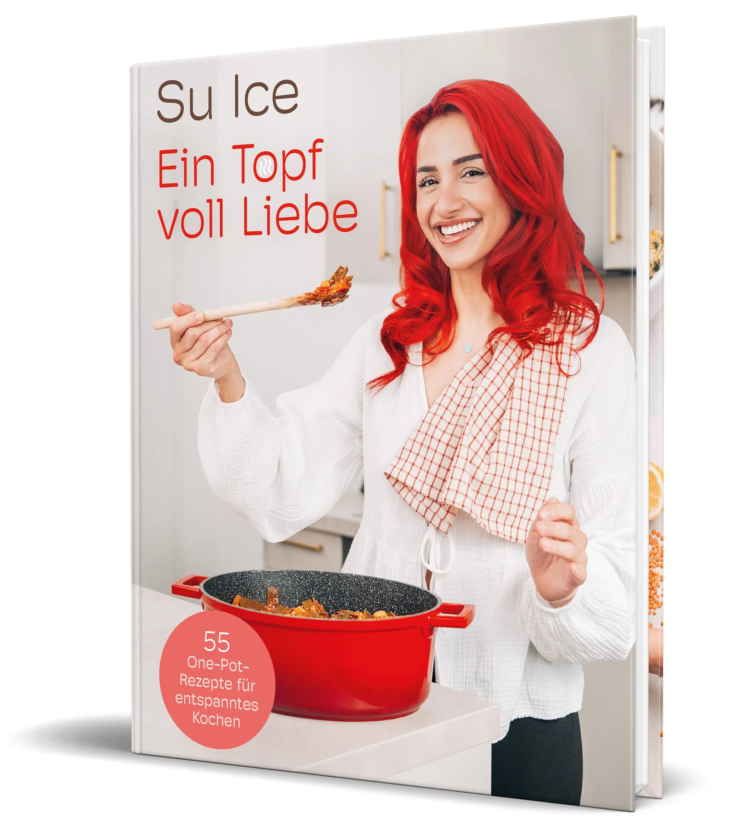 Cover: Ein Topf voll Liebe (Hardcover) von Su Ice