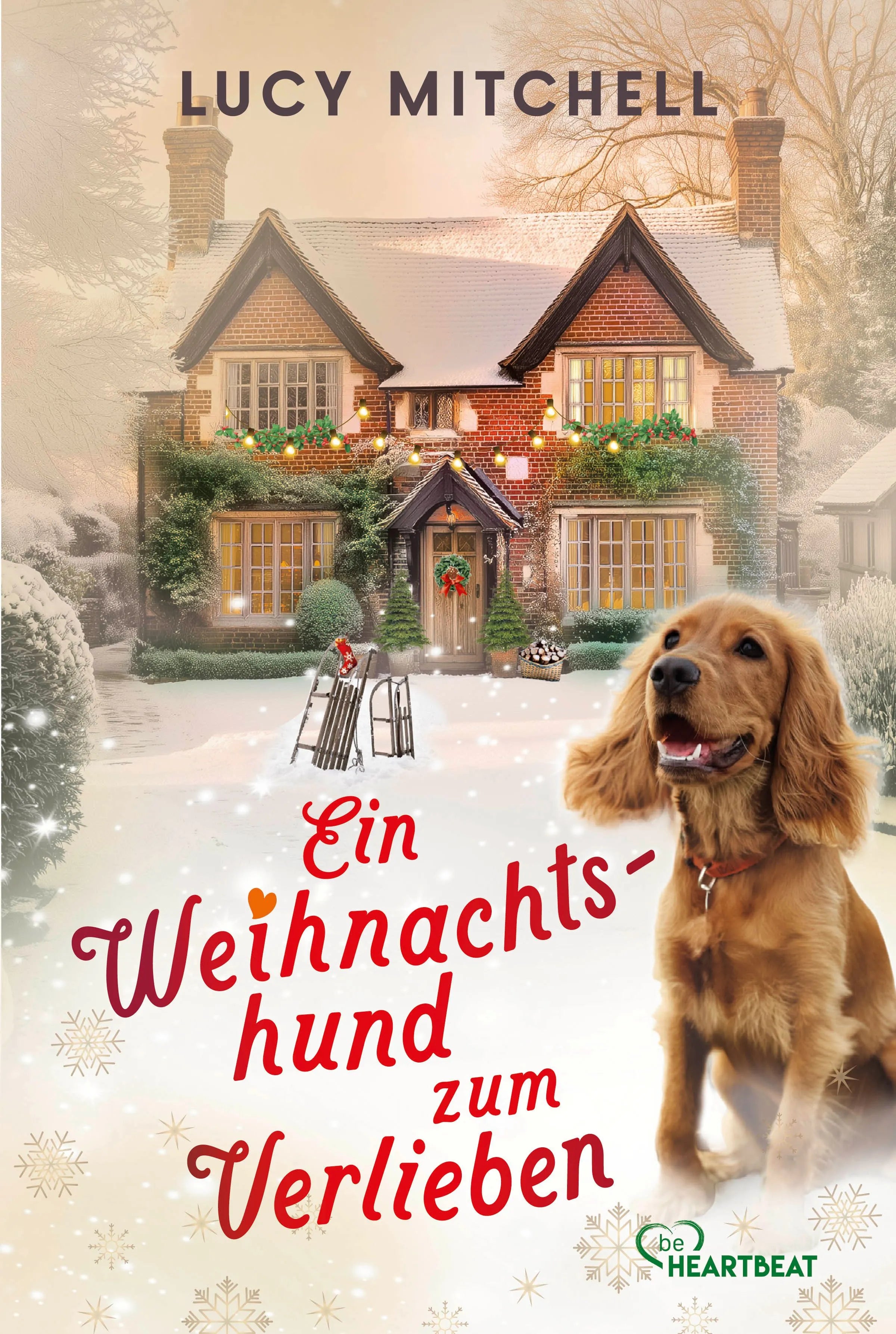 Cover: Ein Weihnachtshund zum Verlieben (E-Book) von Lucy Mitchell