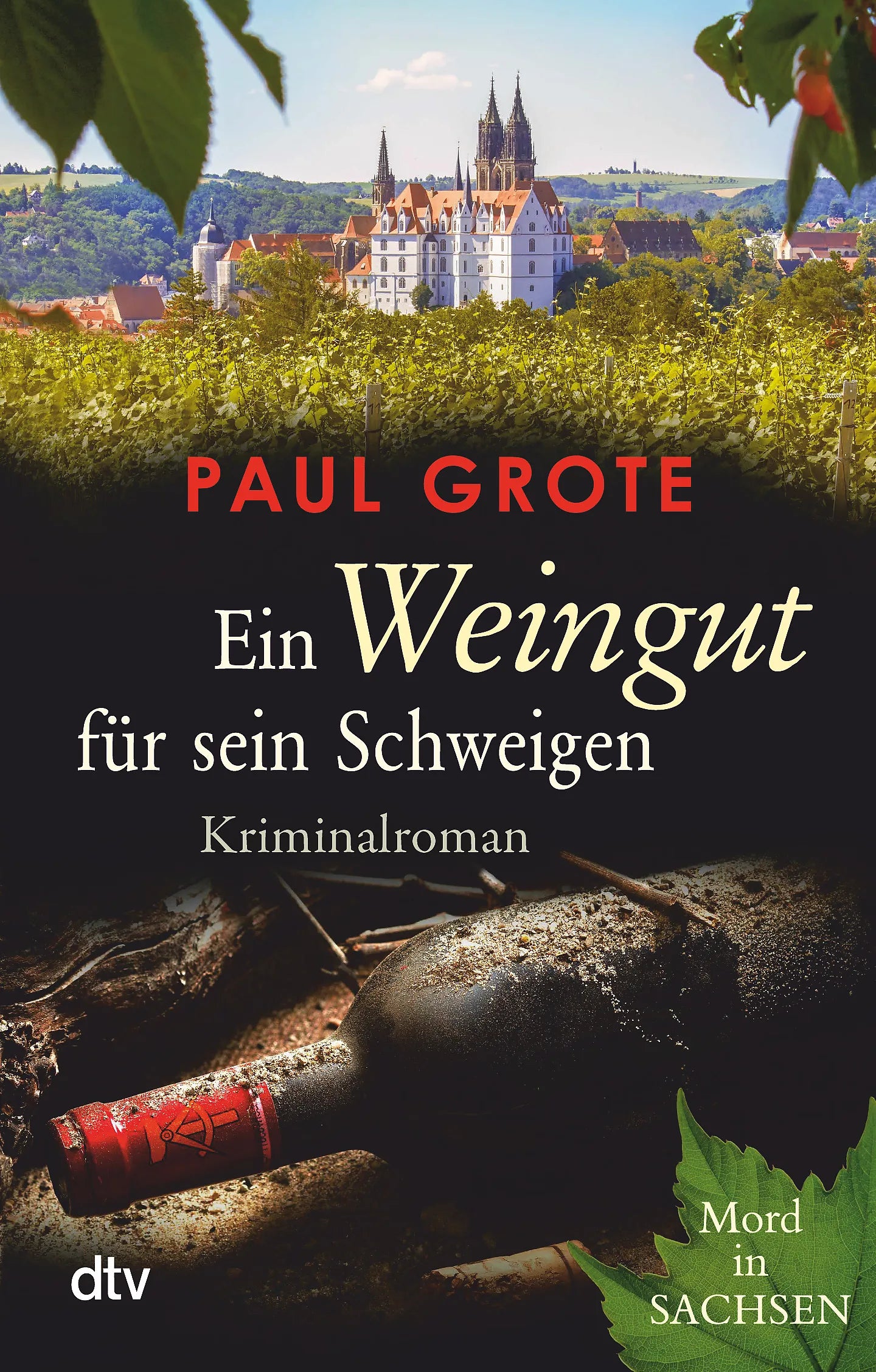 Buchcover von 'Ein Weingut für sein Schweigen' - Taschenbuch von Paul Grote
