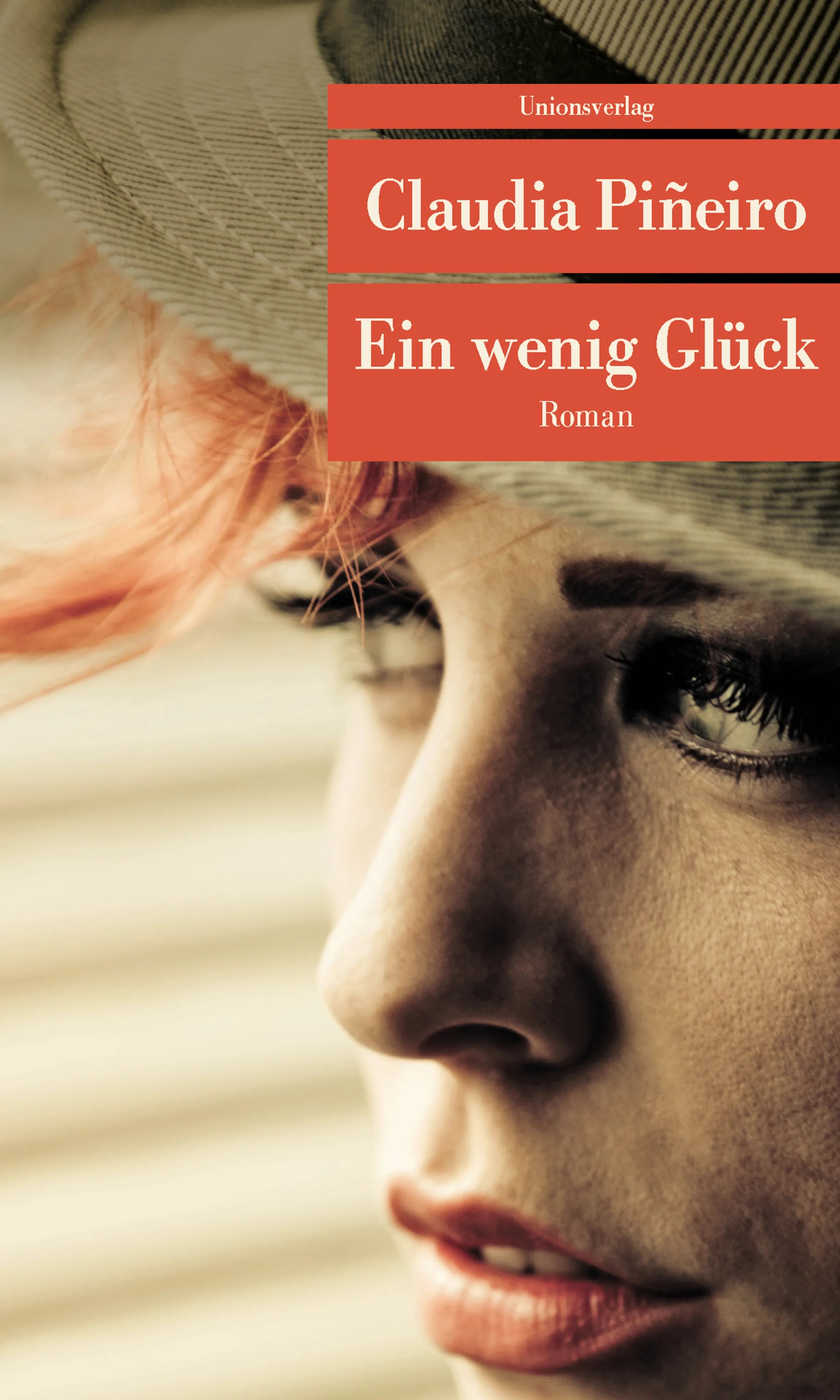 Buchcover von 'Ein wenig Glück' - Taschenbuch von Claudia Piñeiro