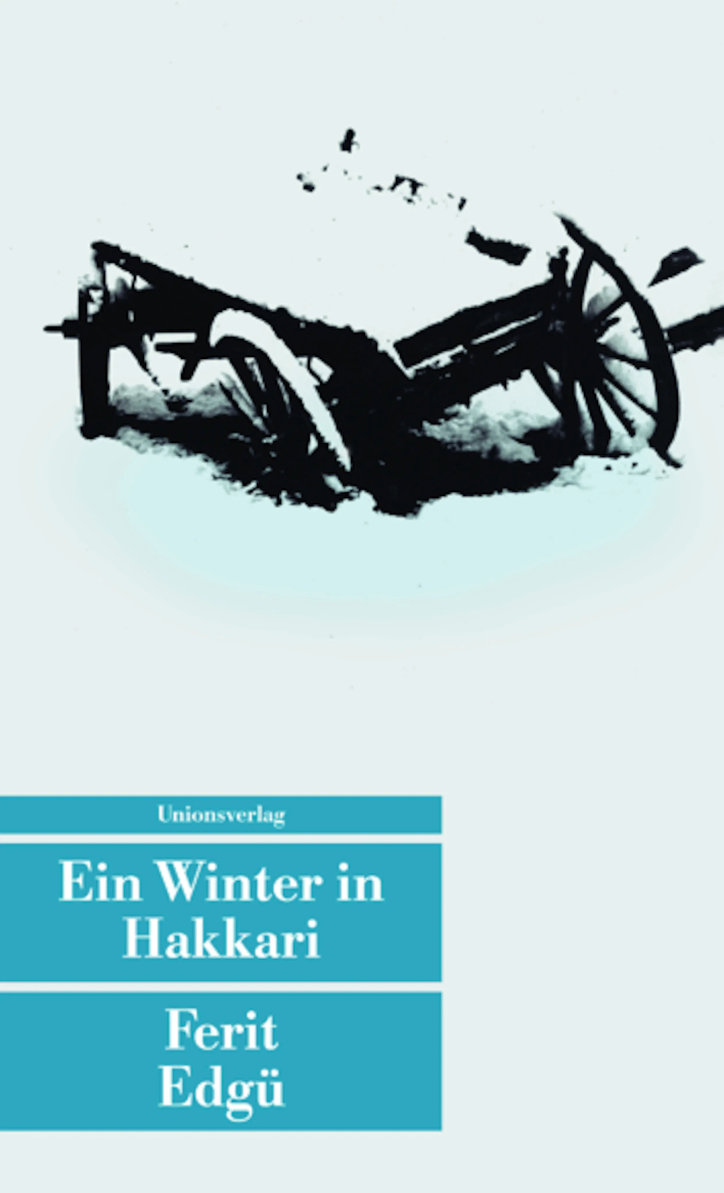 Buchcover von 'Ein Winter in Hakkari' - Taschenbuch von Ferit Edgü