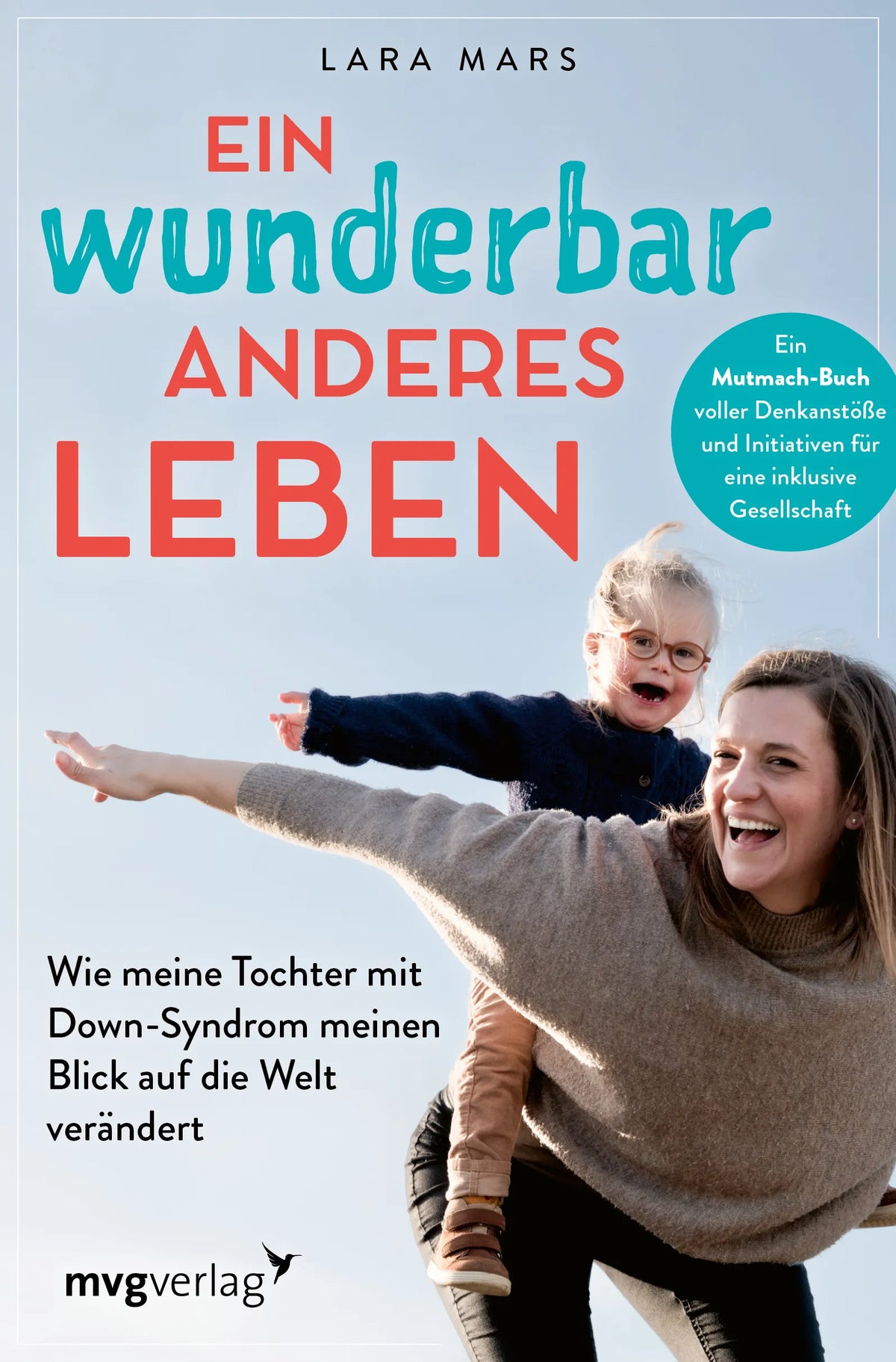 Buchcover von 'Ein wunderbar anderes Leben' - Paperback von Lara Mars