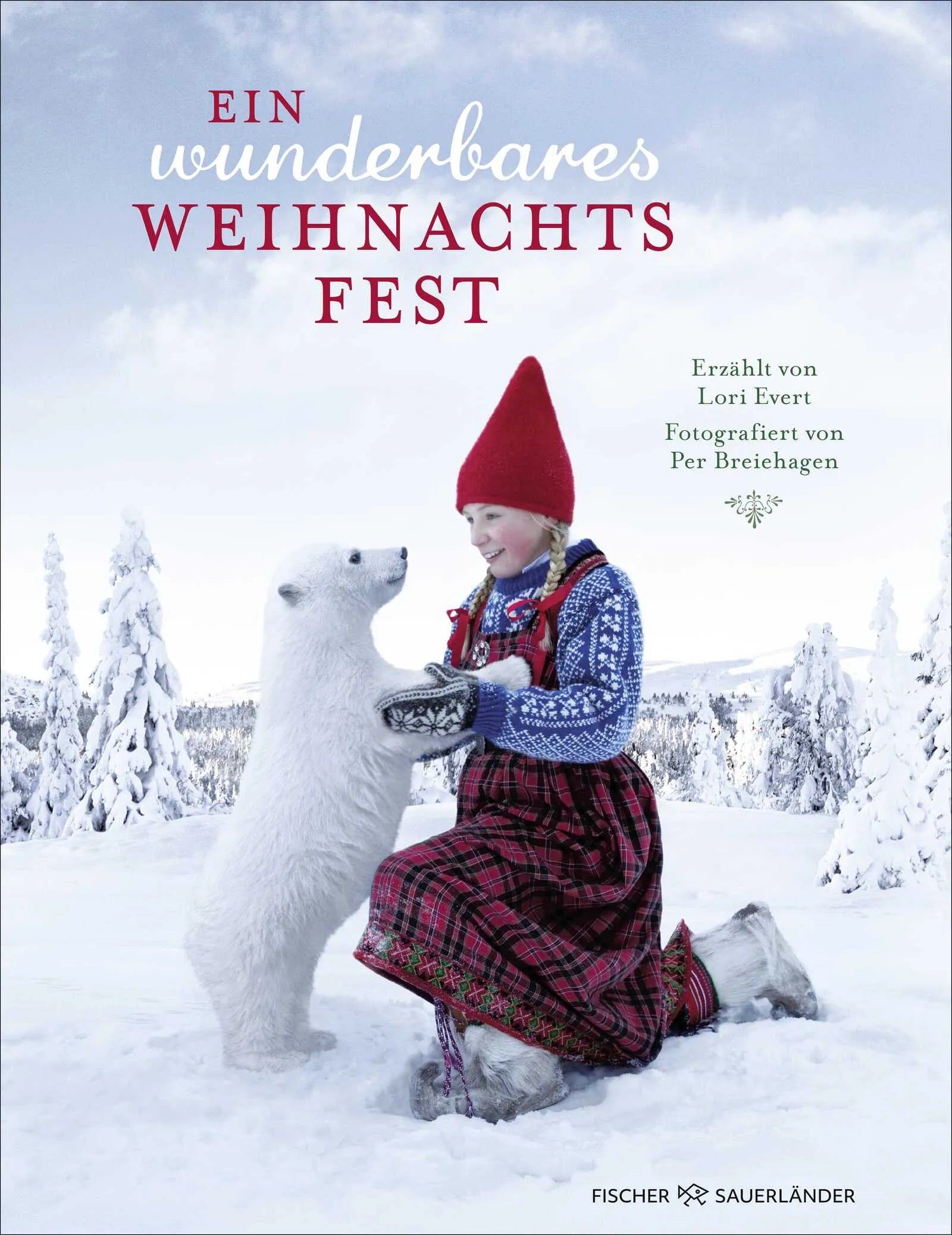 Buchcover von 'Ein wunderbares Weihnachtsfest' - Gebundene Ausgabe von Lori Evert