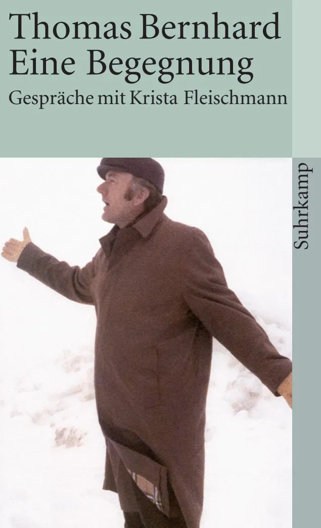 Buchcover von 'Eine Begegnung' - Taschenbuch von Thomas Bernhard