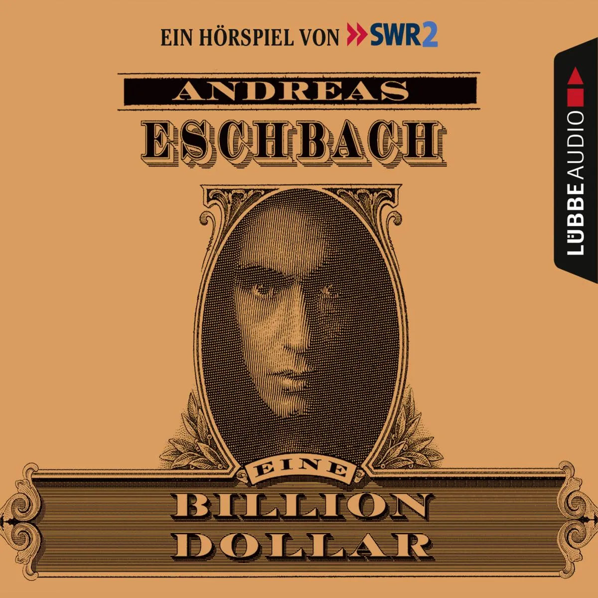 Cover: Eine Billion Dollar (Hörbuch Download) von Andreas Eschbach