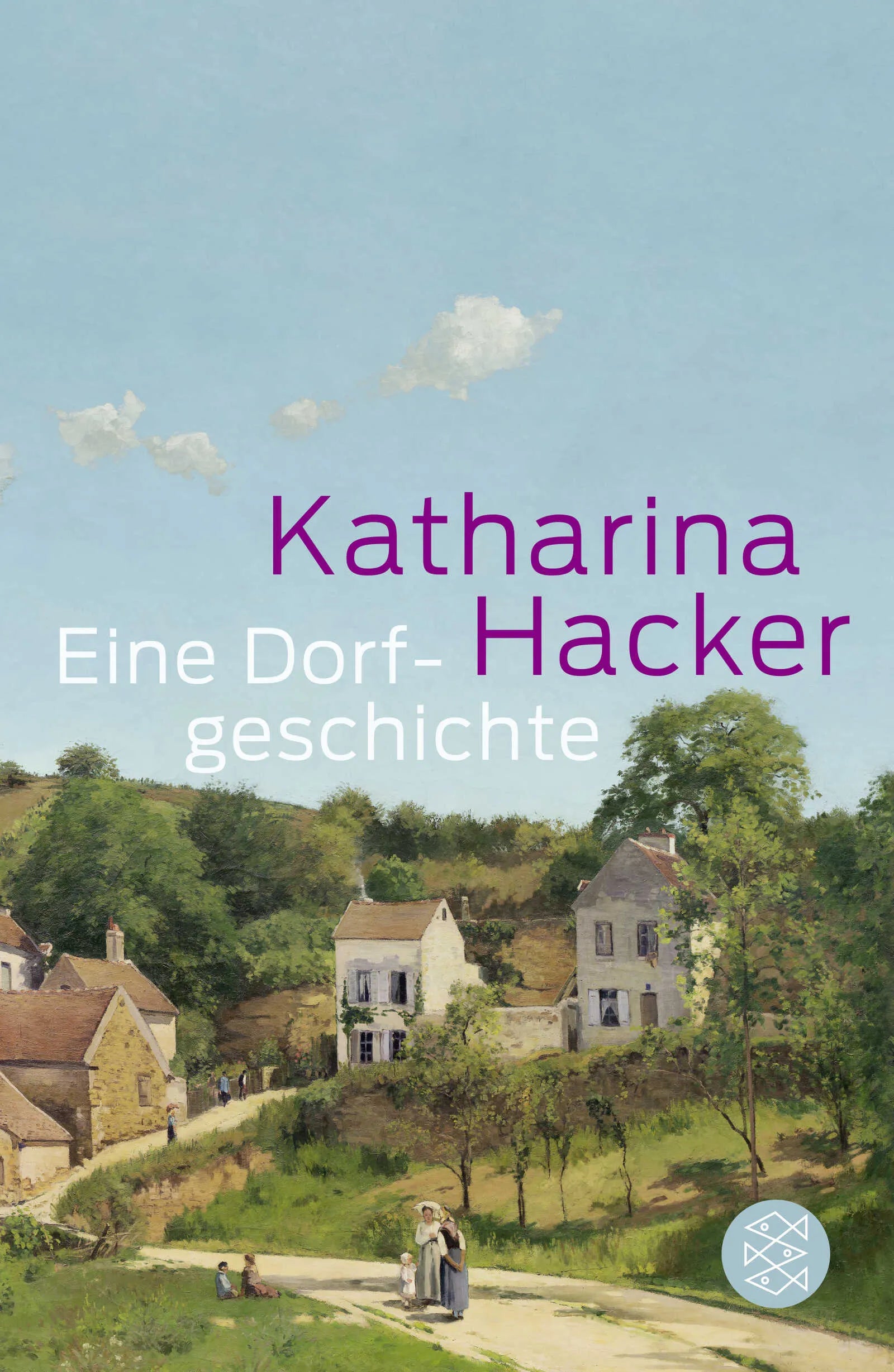 Buchcover von 'Eine Dorfgeschichte' - Taschenbuch von Katharina Hacker