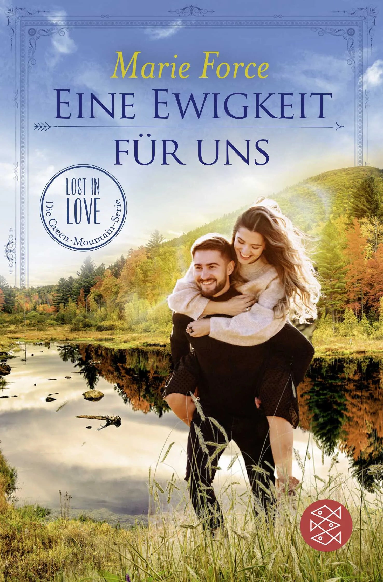 Buchcover von 'Eine Ewigkeit für uns' - Taschenbuch von Marie Force