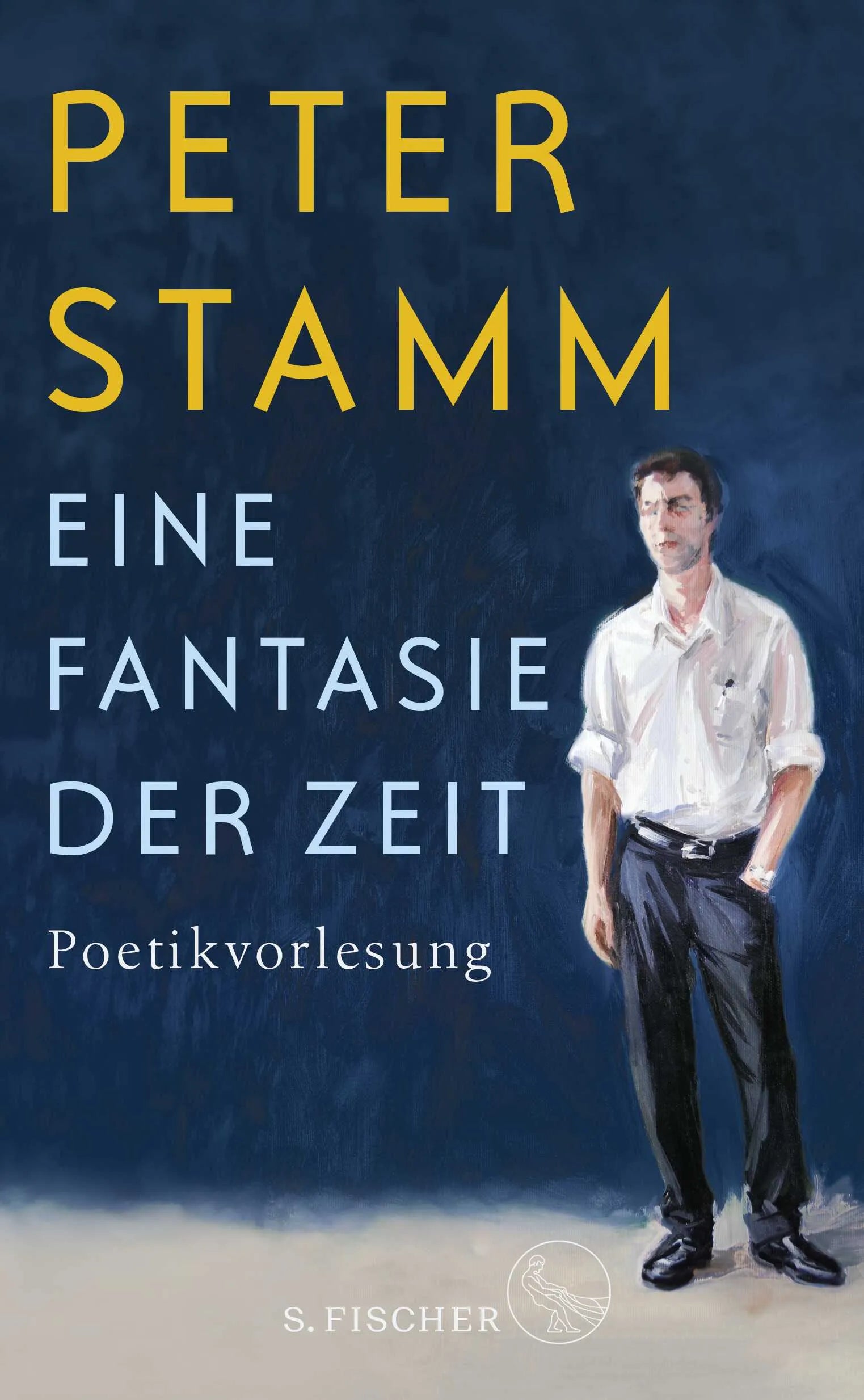 Buchcover von 'Eine Fantasie der Zeit' - Gebundene Ausgabe von Peter Stamm