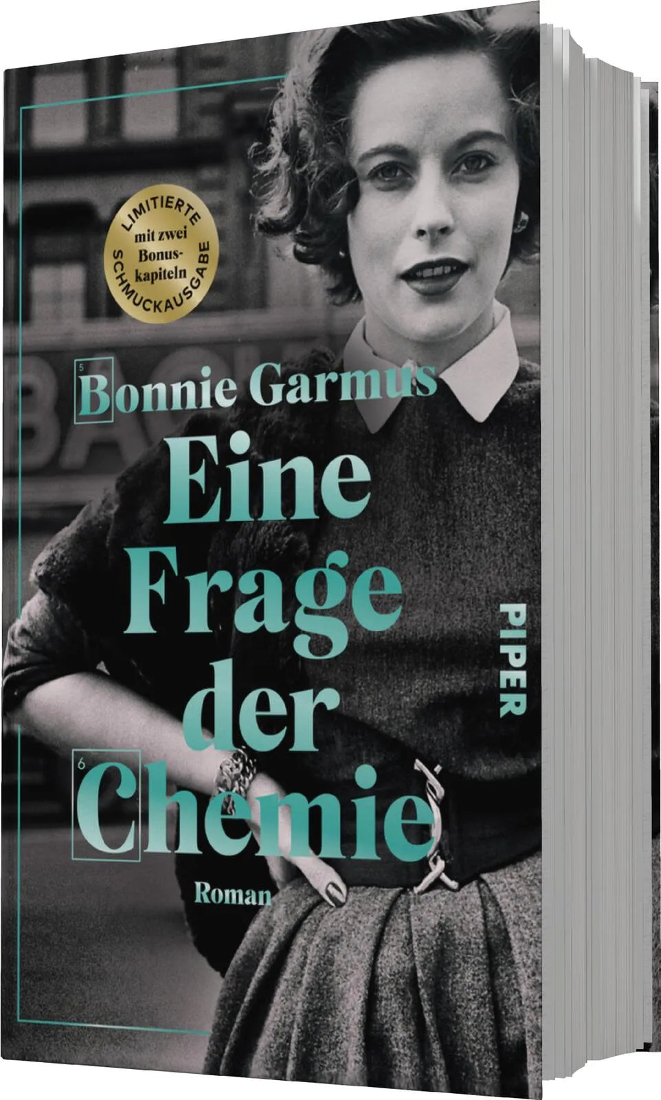Bonnie Garmus - Eine Frage der Chemie