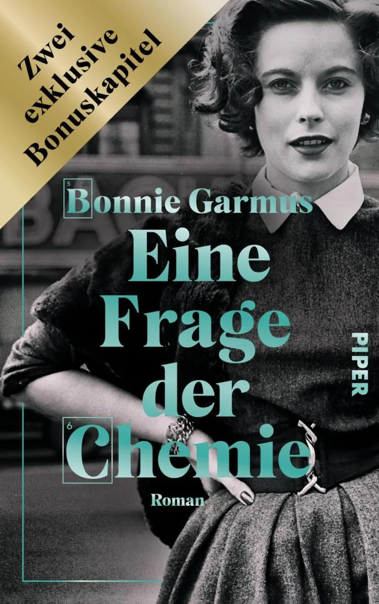 Cover: Eine Frage der Chemie: Zwei exklusive Bonuskapitel (E-Book) von Bonnie Garmus