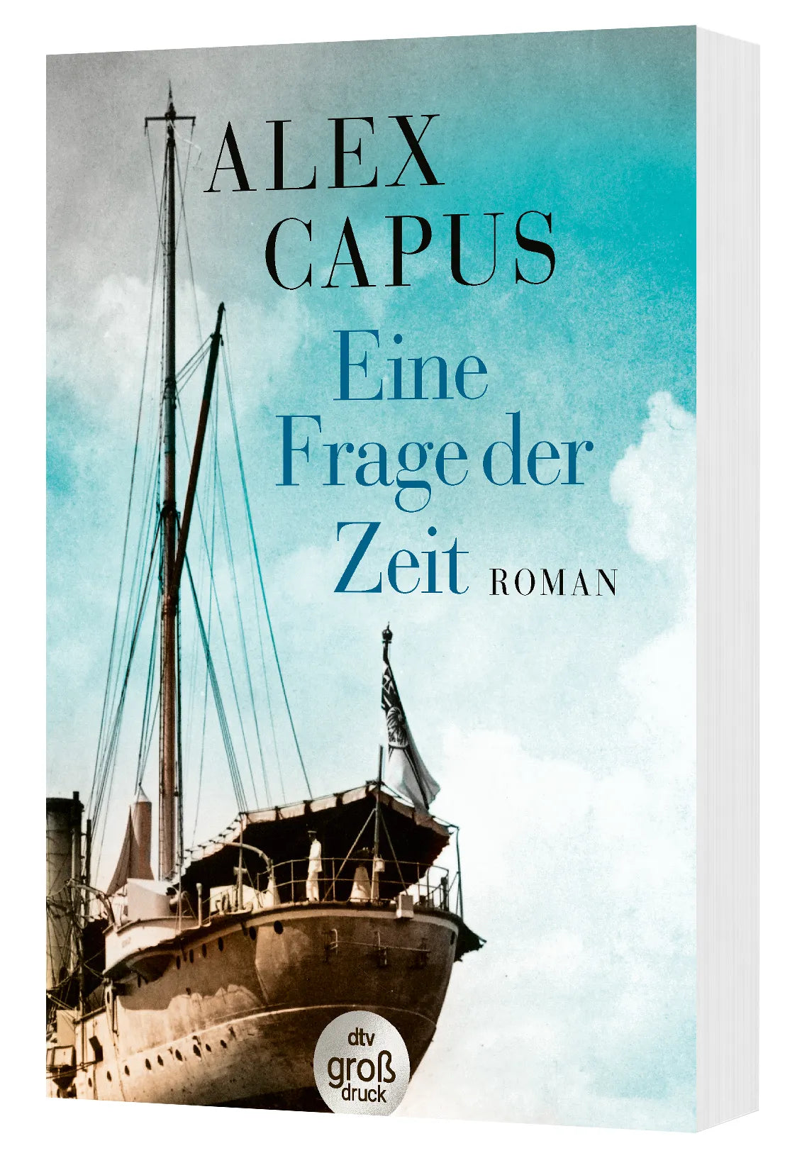 Alex Capus - Eine Frage der Zeit
