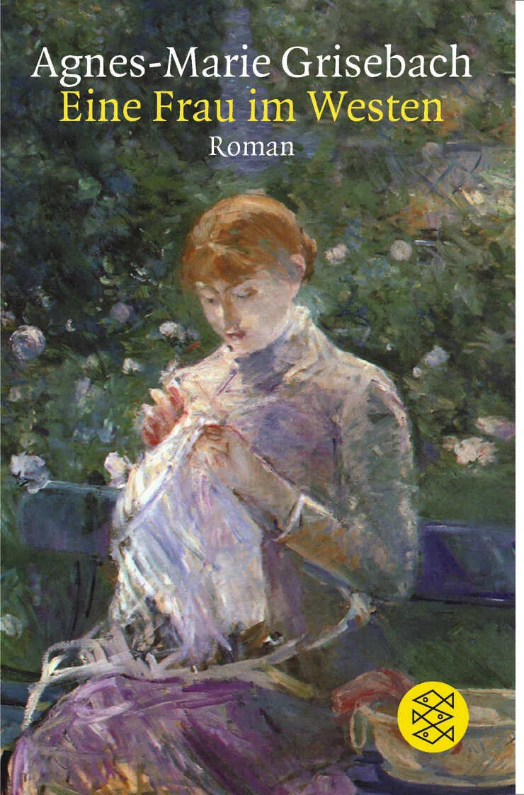 Buchcover von 'Eine Frau im Westen' - Taschenbuch von Agnes-Marie Grisebach