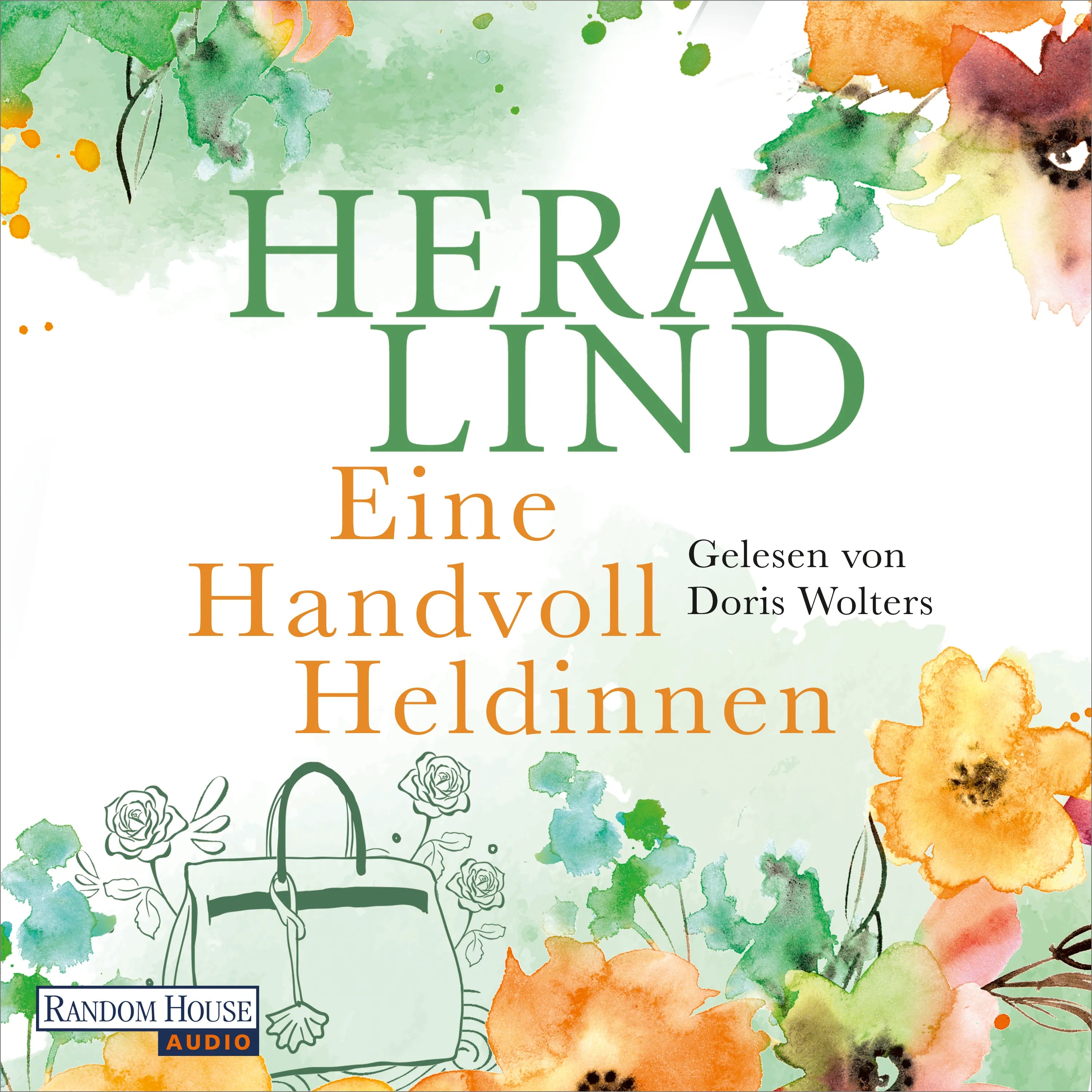Cover: Eine Handvoll Heldinnen (Hörbuch Download) von Hera Lind