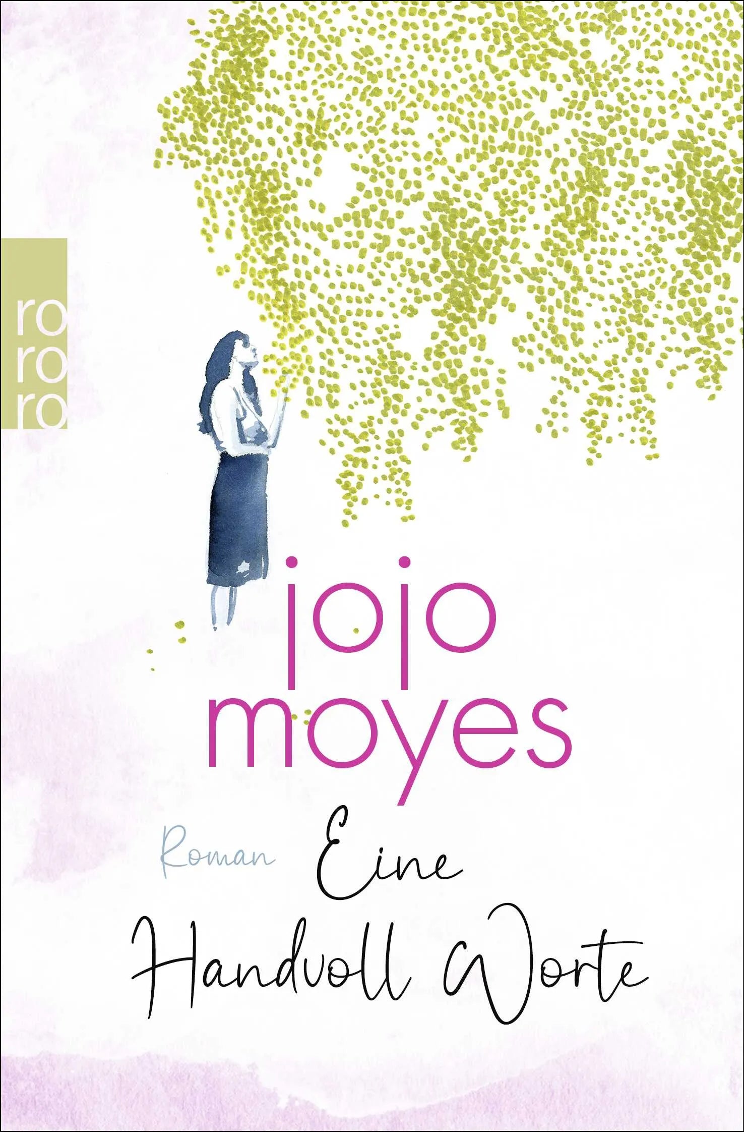 Buchcover von 'Eine Handvoll Worte' - Taschenbuch von Jojo Moyes