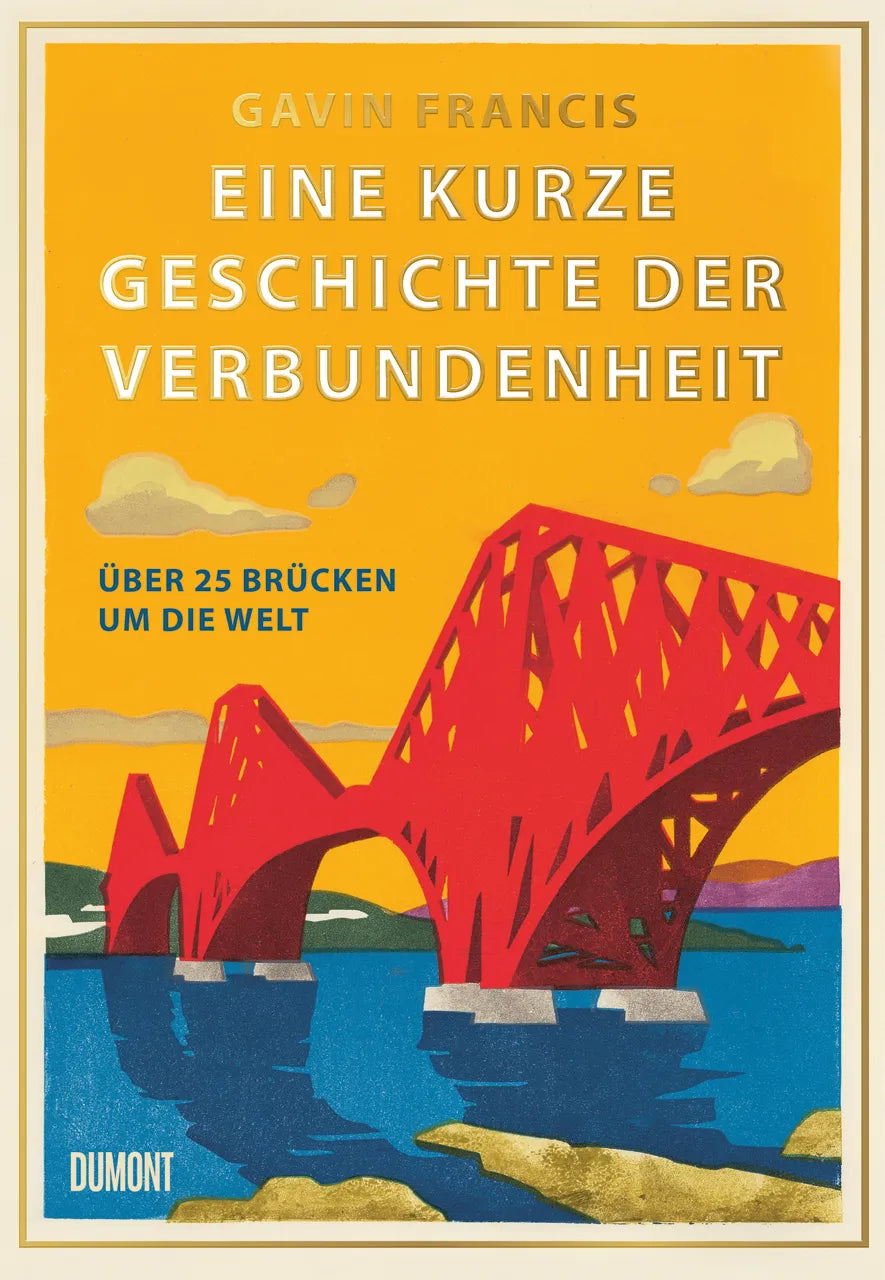 Buchcover von 'Eine kurze Geschichte der Verbundenheit' - Gebundene Ausgabe von Gavin Francis