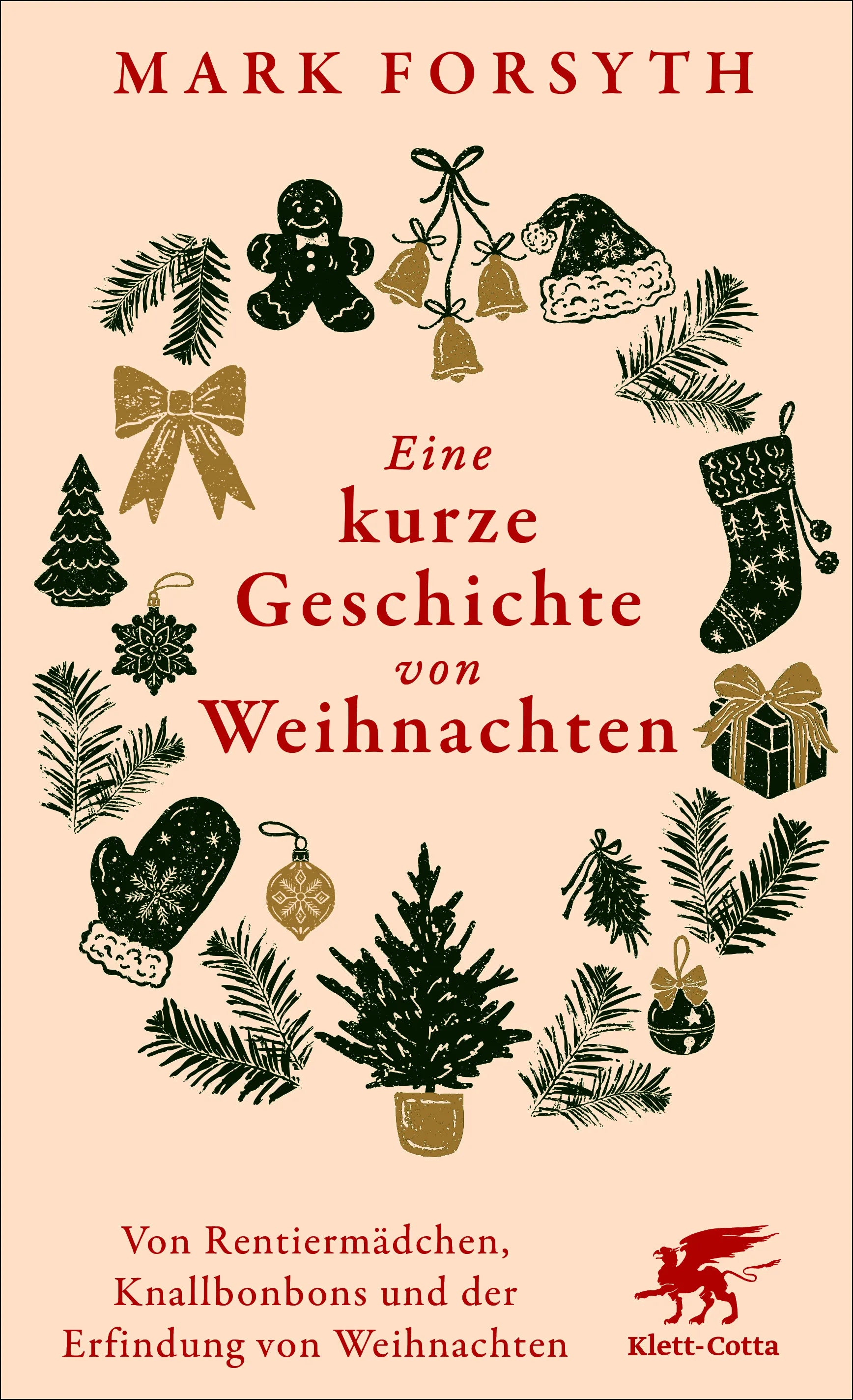 Cover: Eine kurze Geschichte von Weihnachten (Hardcover) von Mark Forsyth