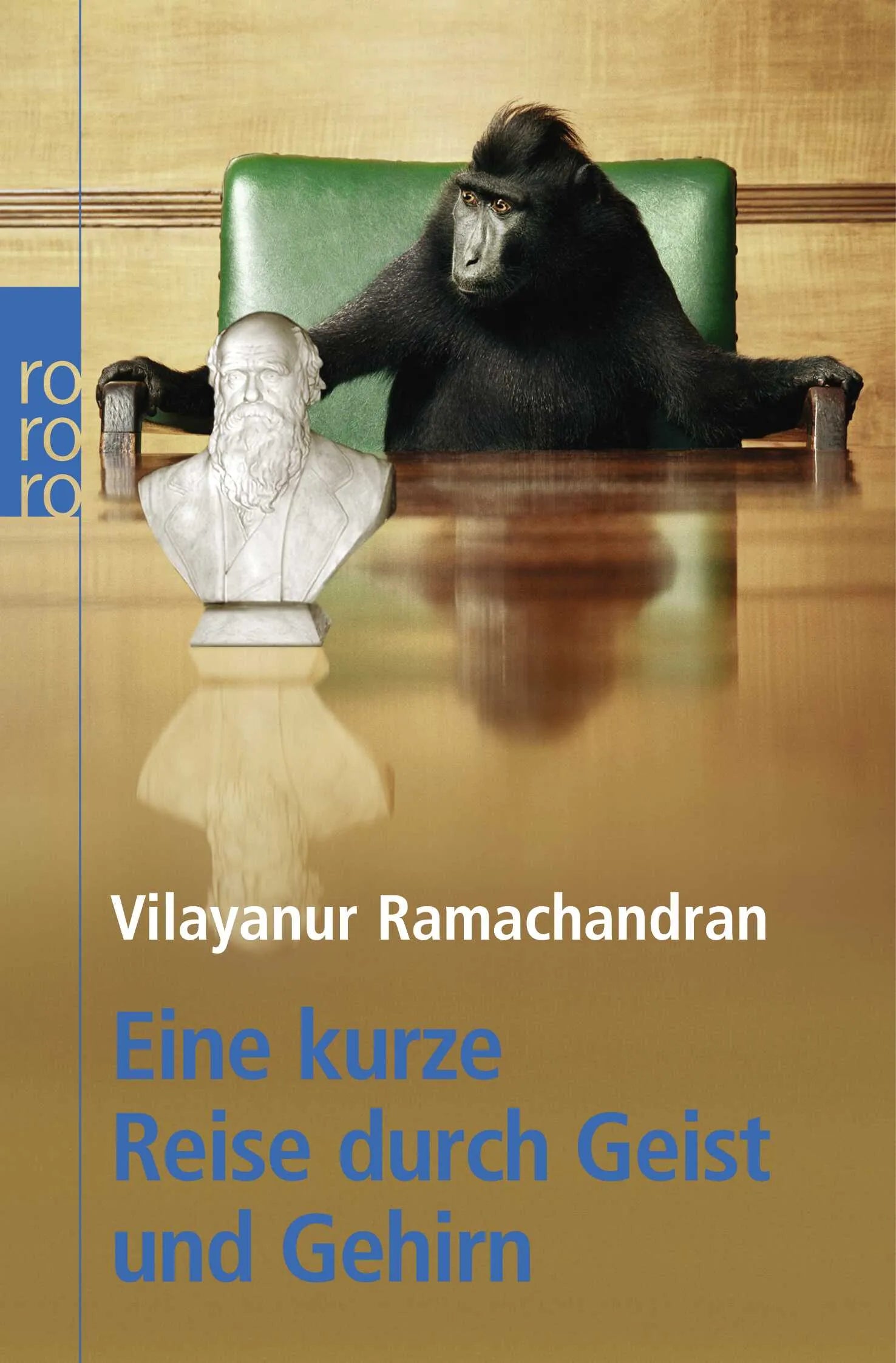Buchcover von 'Eine kurze Reise durch Geist und Gehirn' - Taschenbuch von Vilayanur S. Ramachandran