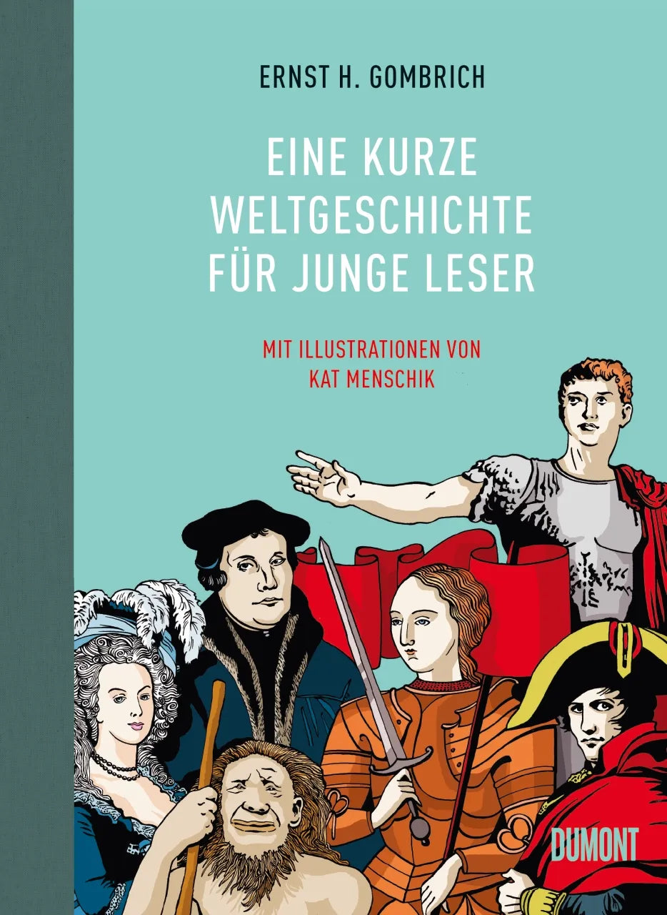 Buchcover von 'Eine kurze Weltgeschichte für junge Leser' - Gebundene Ausgabe von Ernst H. Gombrich