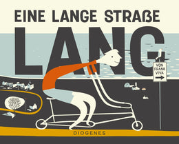 Buchcover von 'Eine lange Straße lang' - Gebundene Ausgabe von Frank Viva