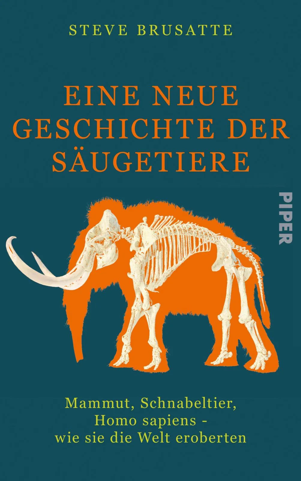 Buchcover von 'Eine neue Geschichte der Säugetiere' - Gebundene Ausgabe von Steve Brusatte