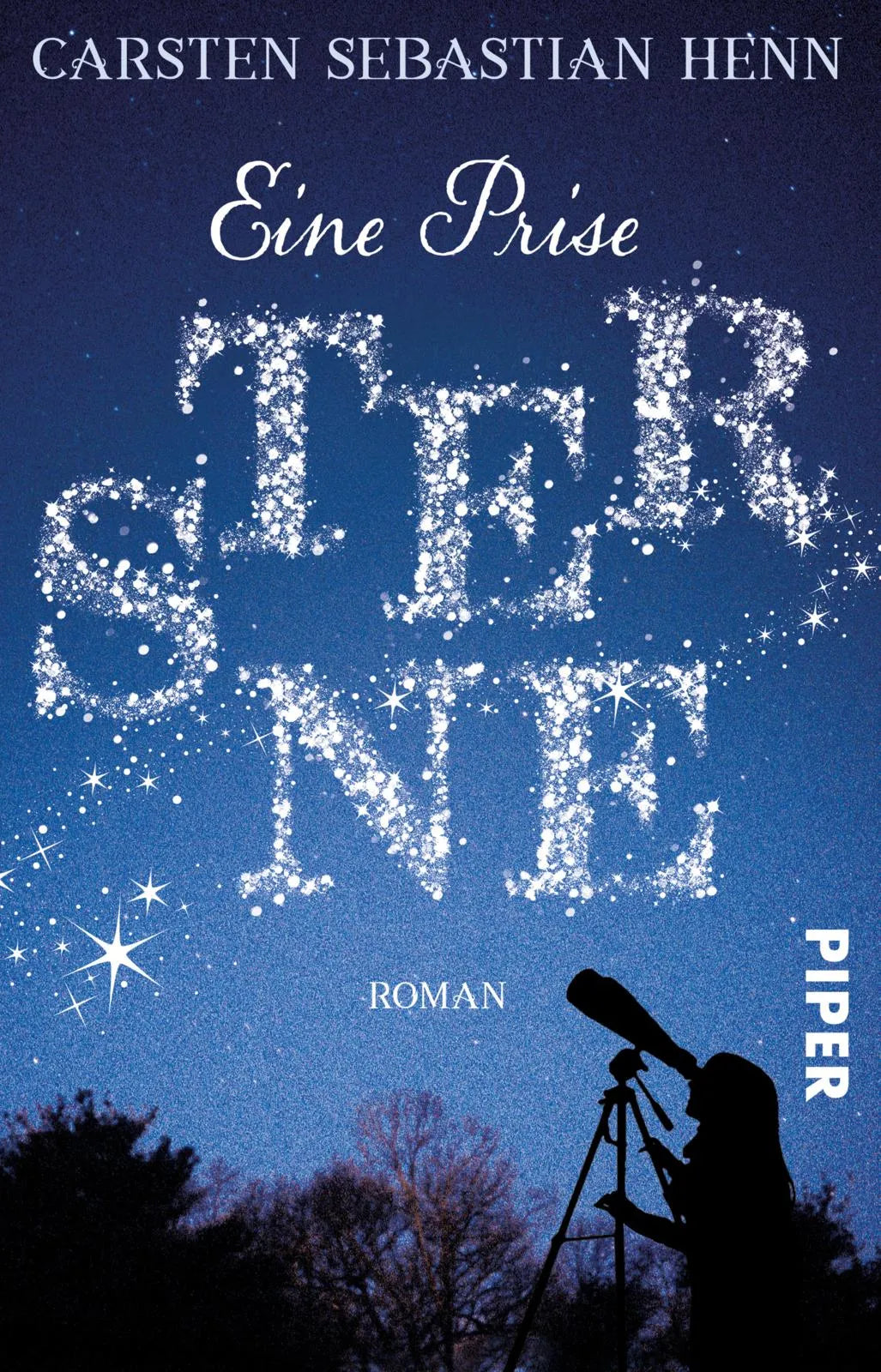 Buchcover von 'Eine Prise Sterne' - Taschenbuch von Carsten Sebastian Henn