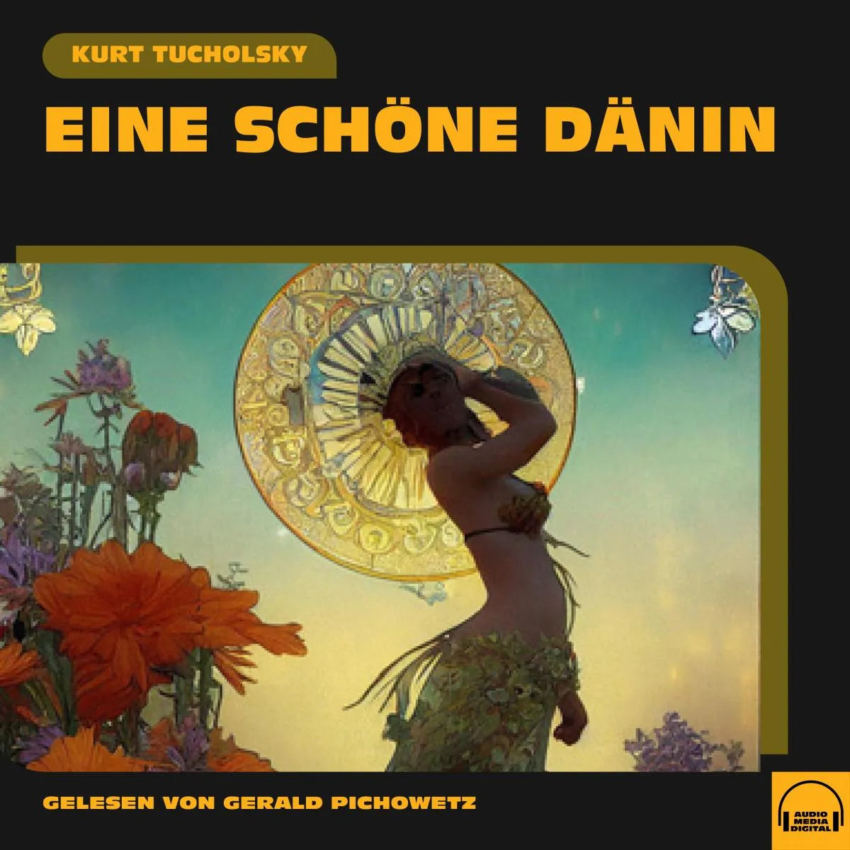 Cover: Eine schöne Dänin (Hörbuch Download) von Kurt Tucholsky