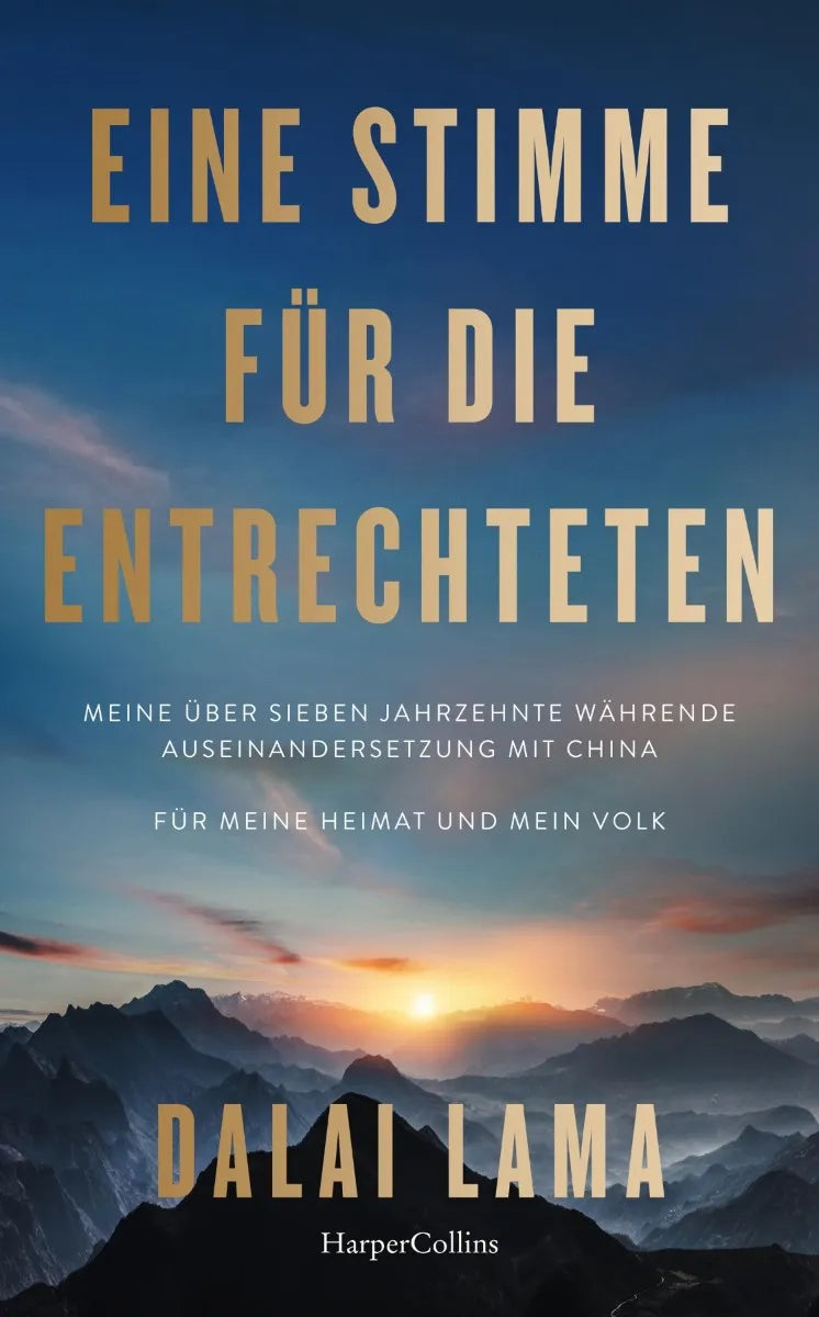 Cover: Eine Stimme für die Entrechteten. Meine über sieben Jahrzehnte währende Auseinandersetzung mit China | Für meine Heimat und mein Volk (E-Book) von Dalai Lama