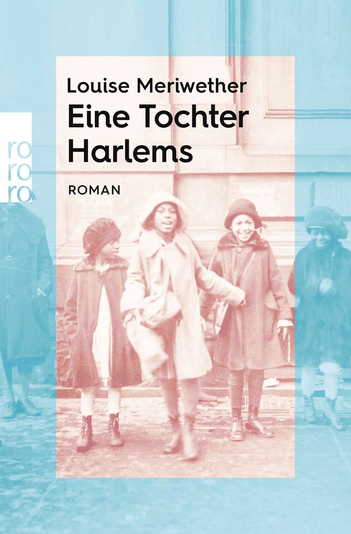 Buchcover von 'Eine Tochter Harlems' - Taschenbuch von Louise Meriwether