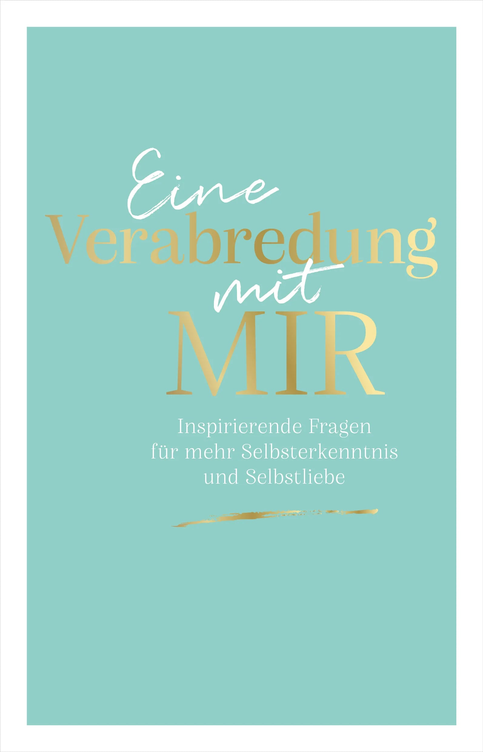 Buchcover von 'Eine Verabredung mit mir' - Taschenbuch von Emma Sonnefeldt